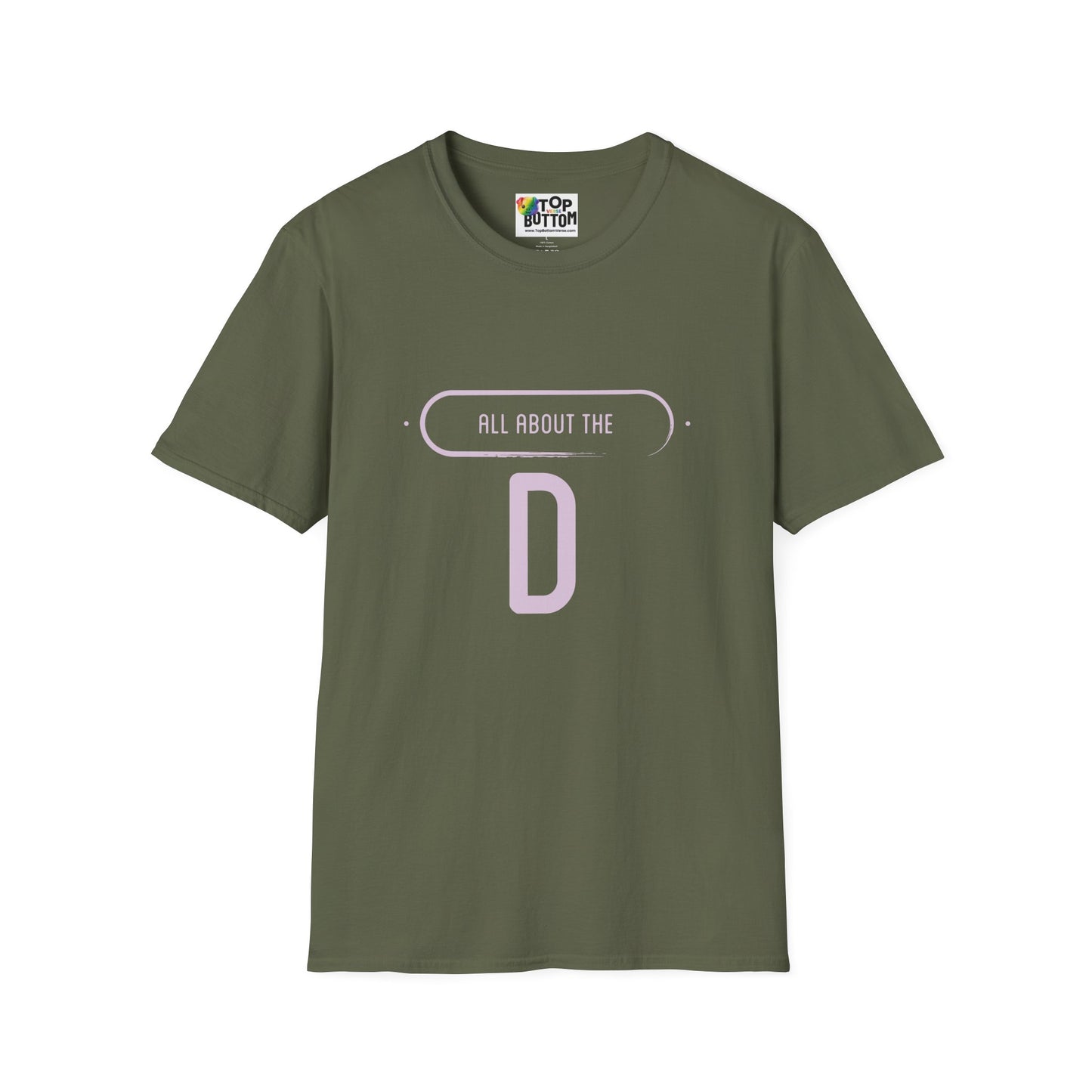 All About the D, T-Shirt