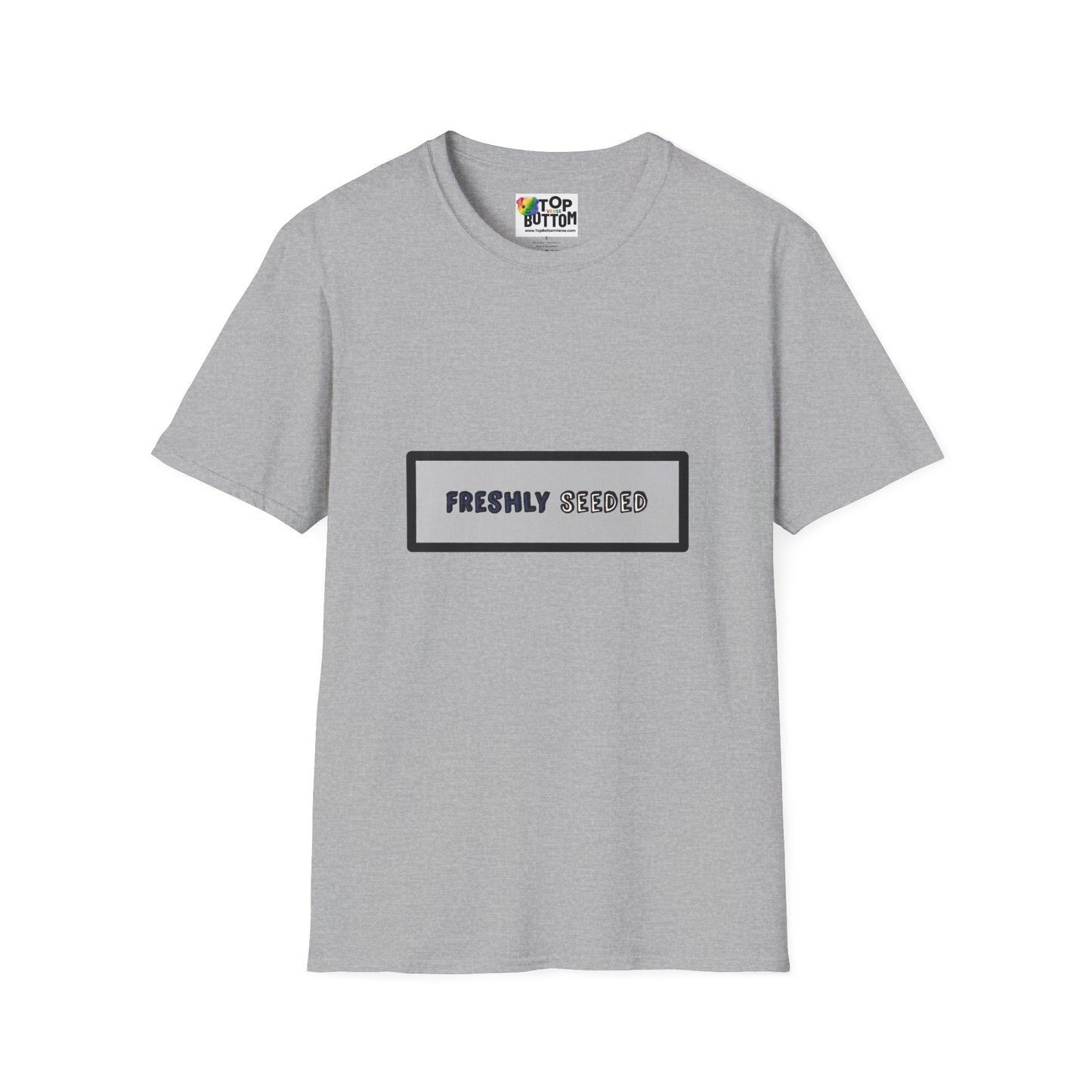 Freshly Seeded T-Shirt