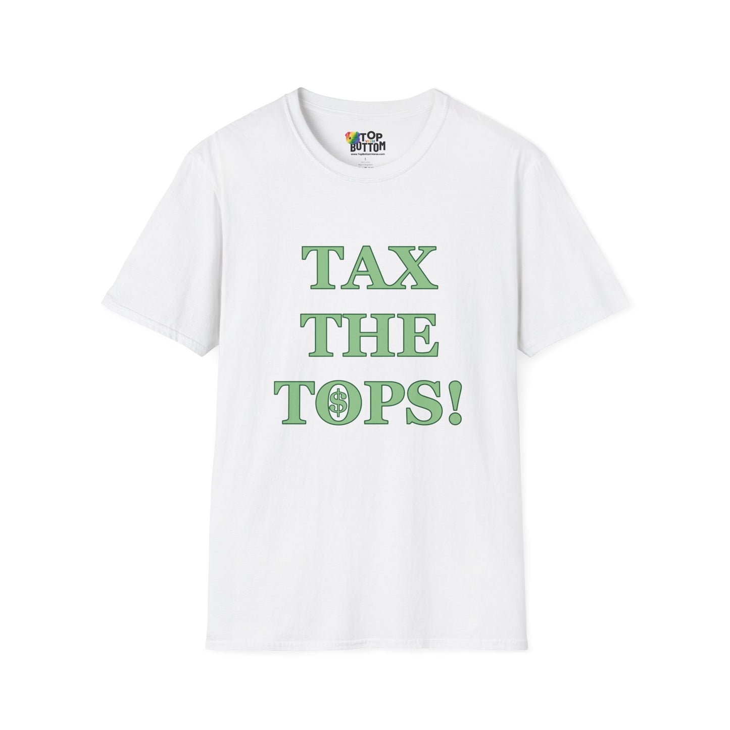 Tax The Tops! Graphic T-Shirt