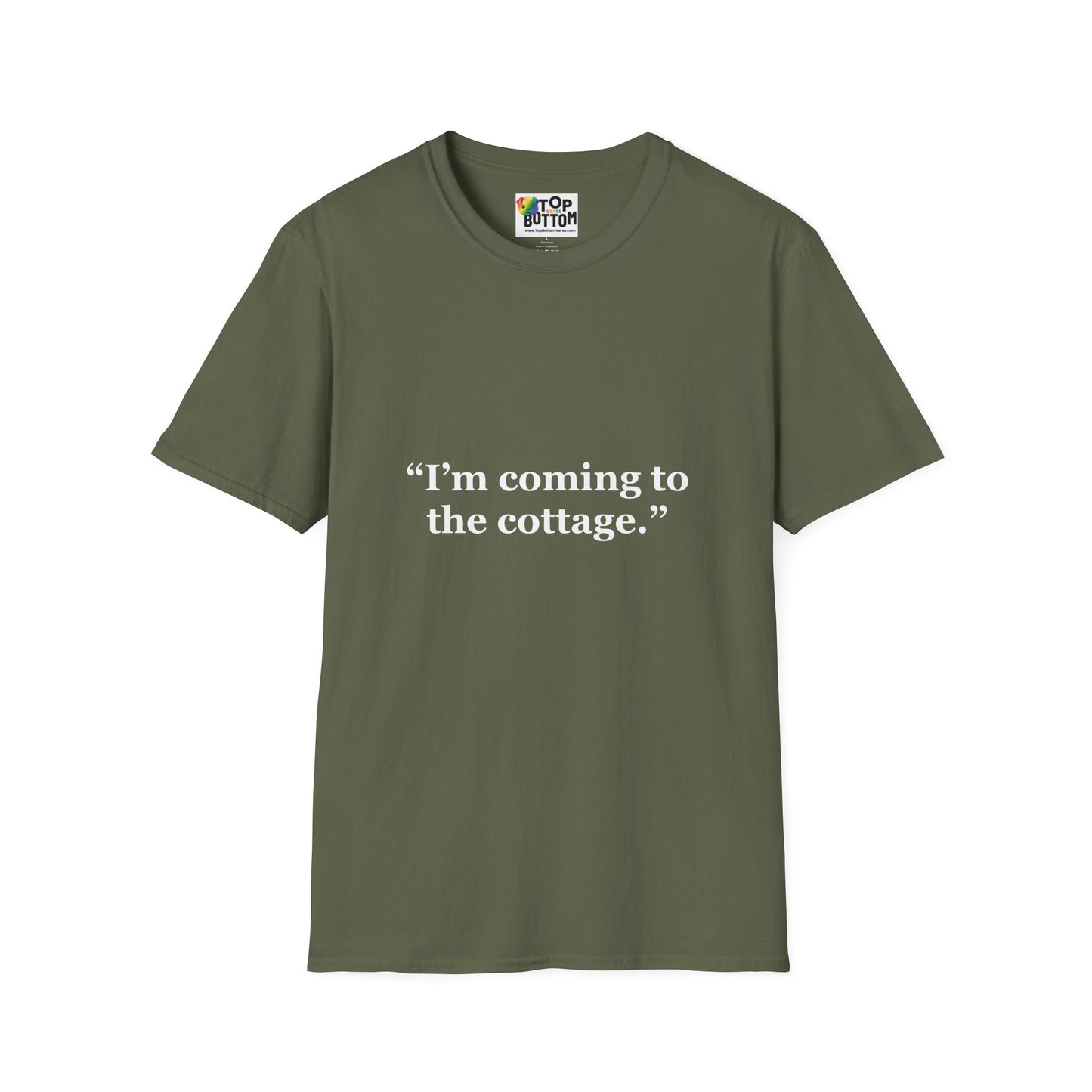 I'm Coming to the Cottage. T-Shirt