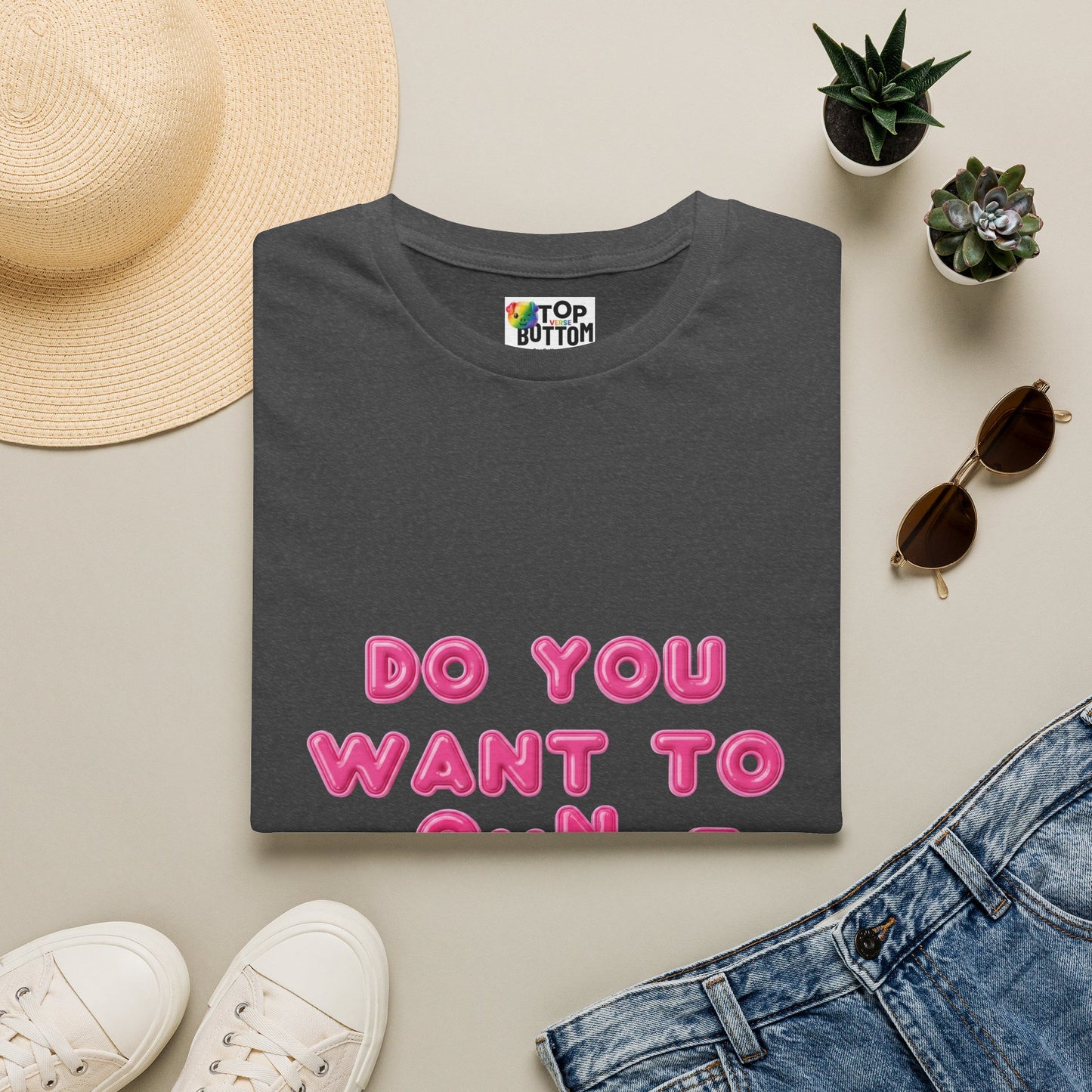 "Do You Want To Bounce On It?" T-Shirt