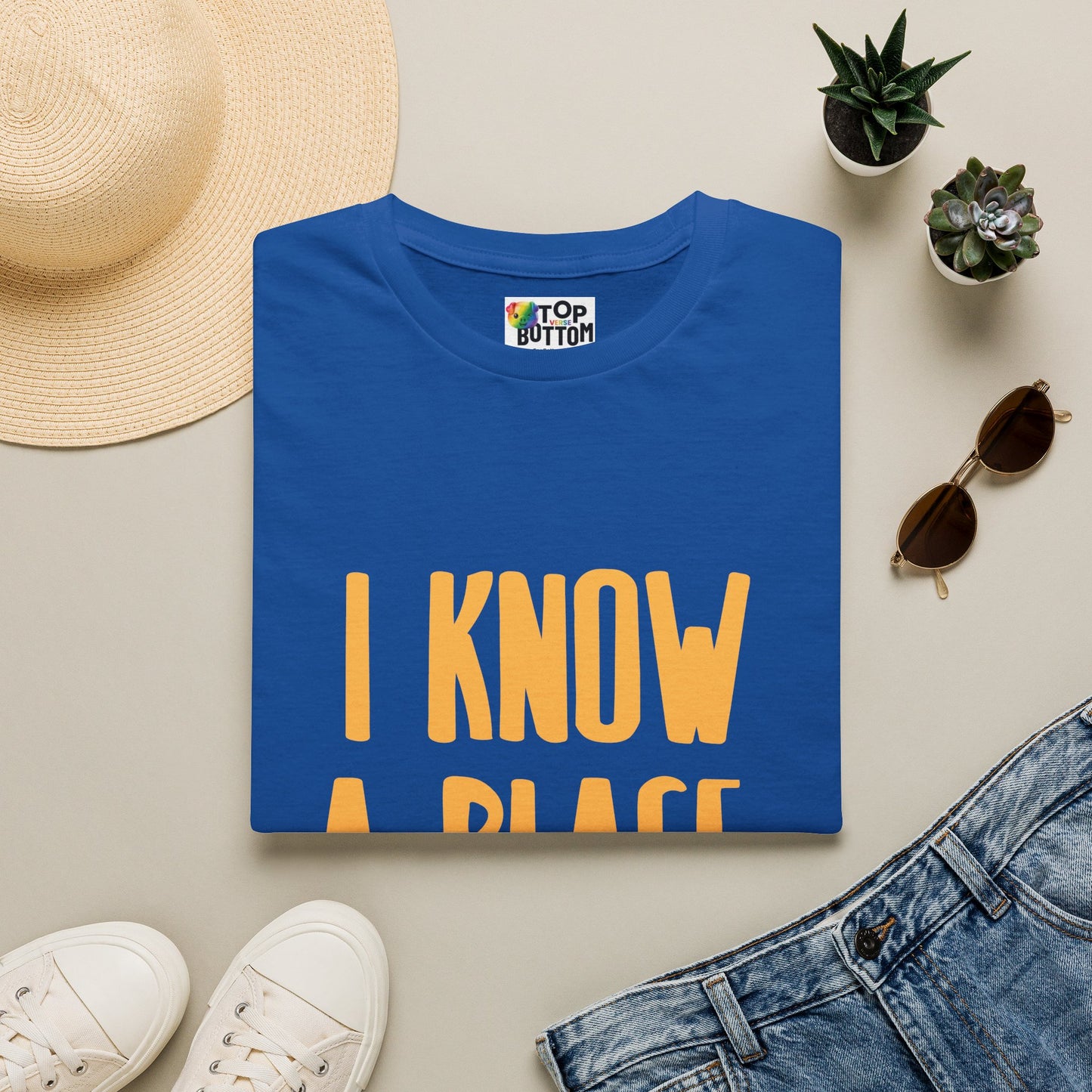 I Know A Place T‑Shirt