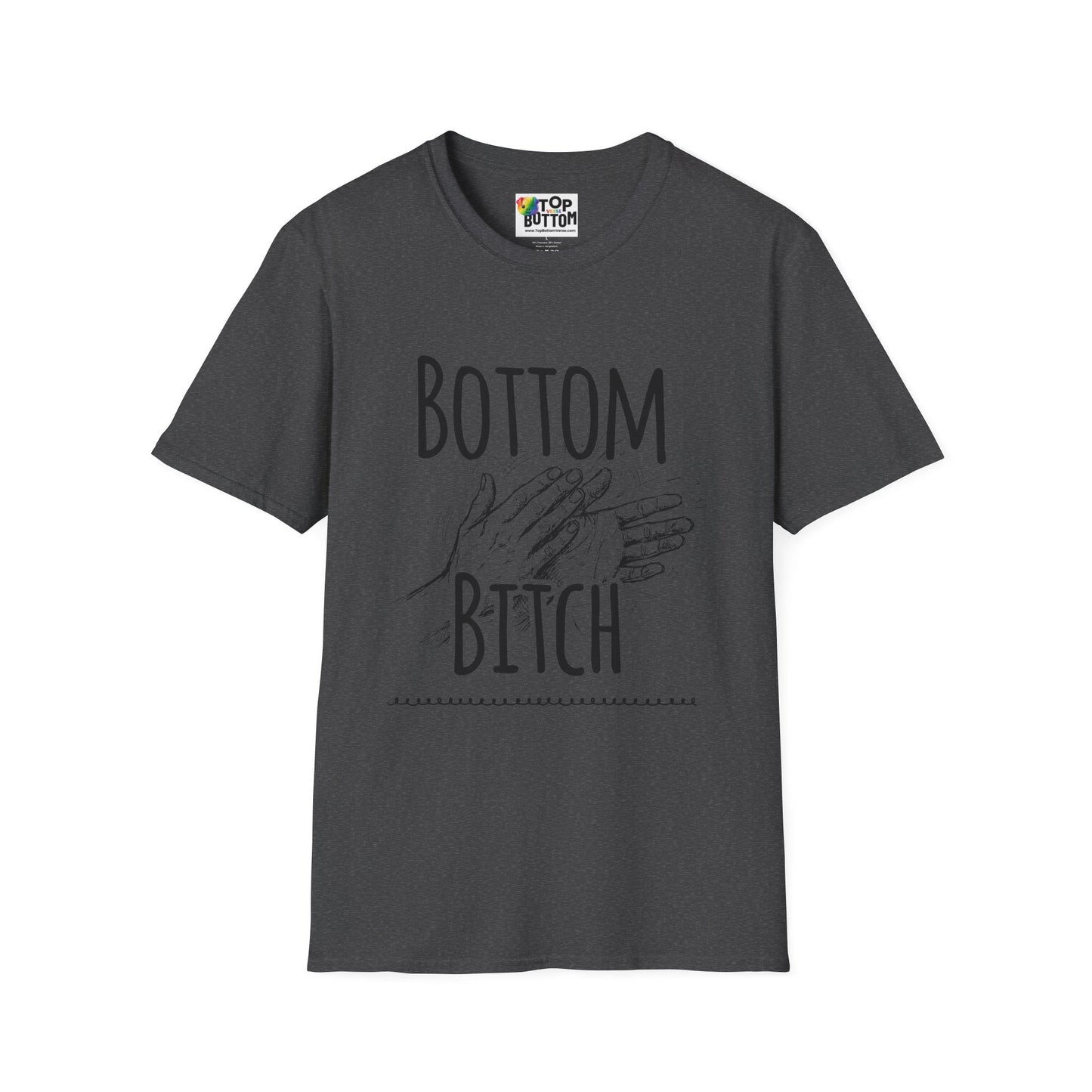 Bottom Bitch T-Shirt