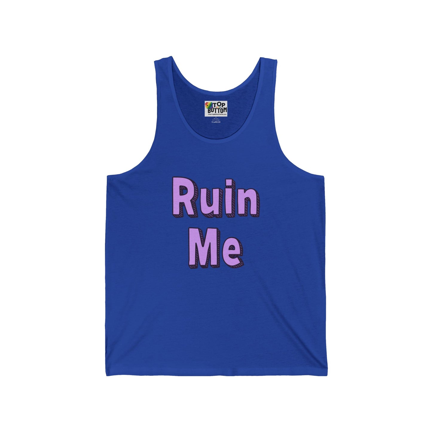 Ruin Me Tank Top