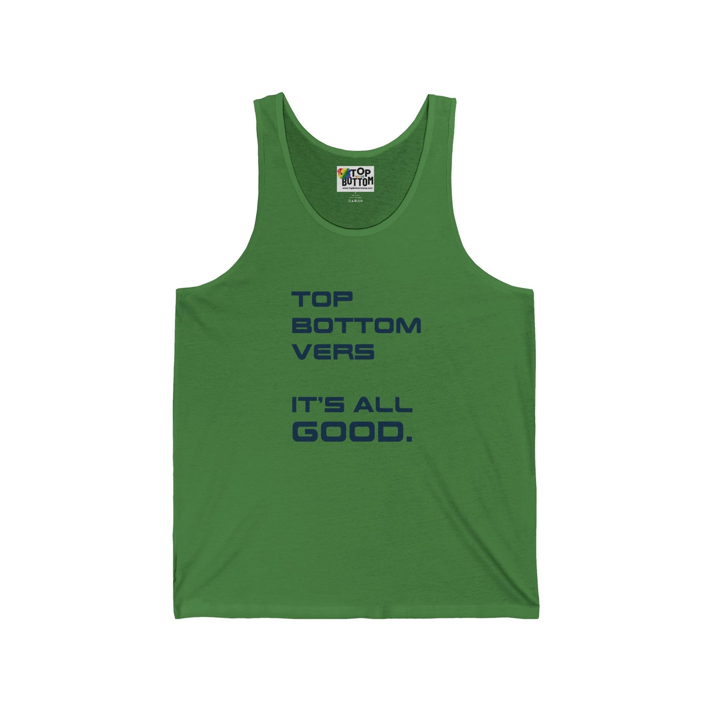 Top Bottom Verse It’s All Good. Tank Top