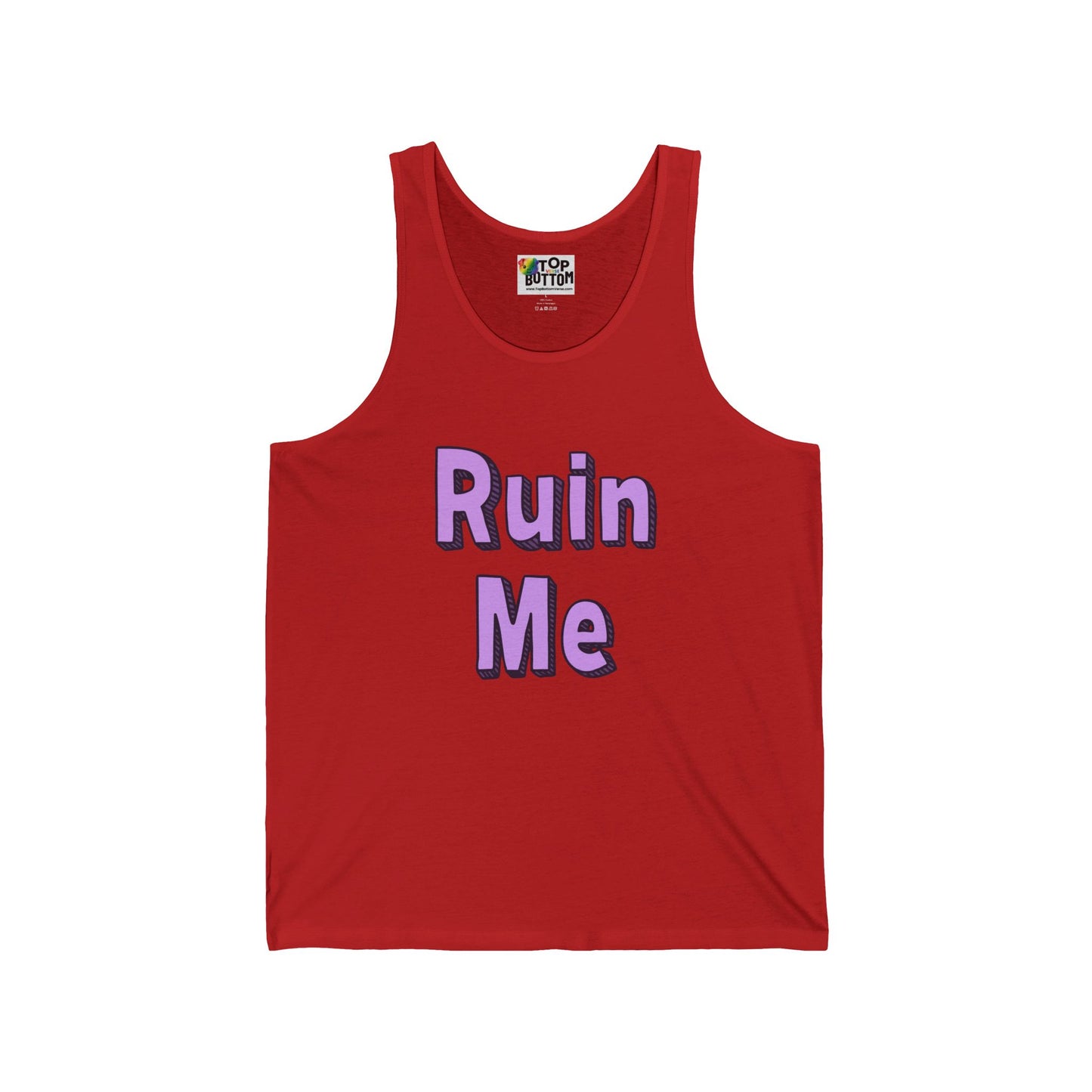 Ruin Me Tank Top