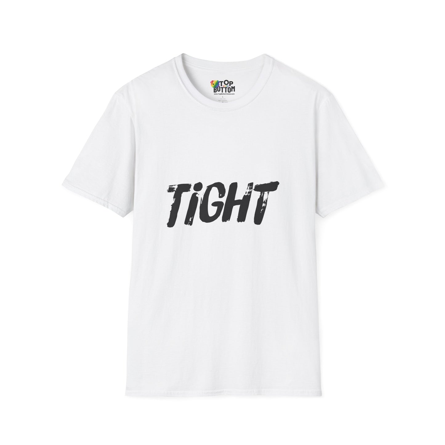 'TIGHT' T-Shirt
