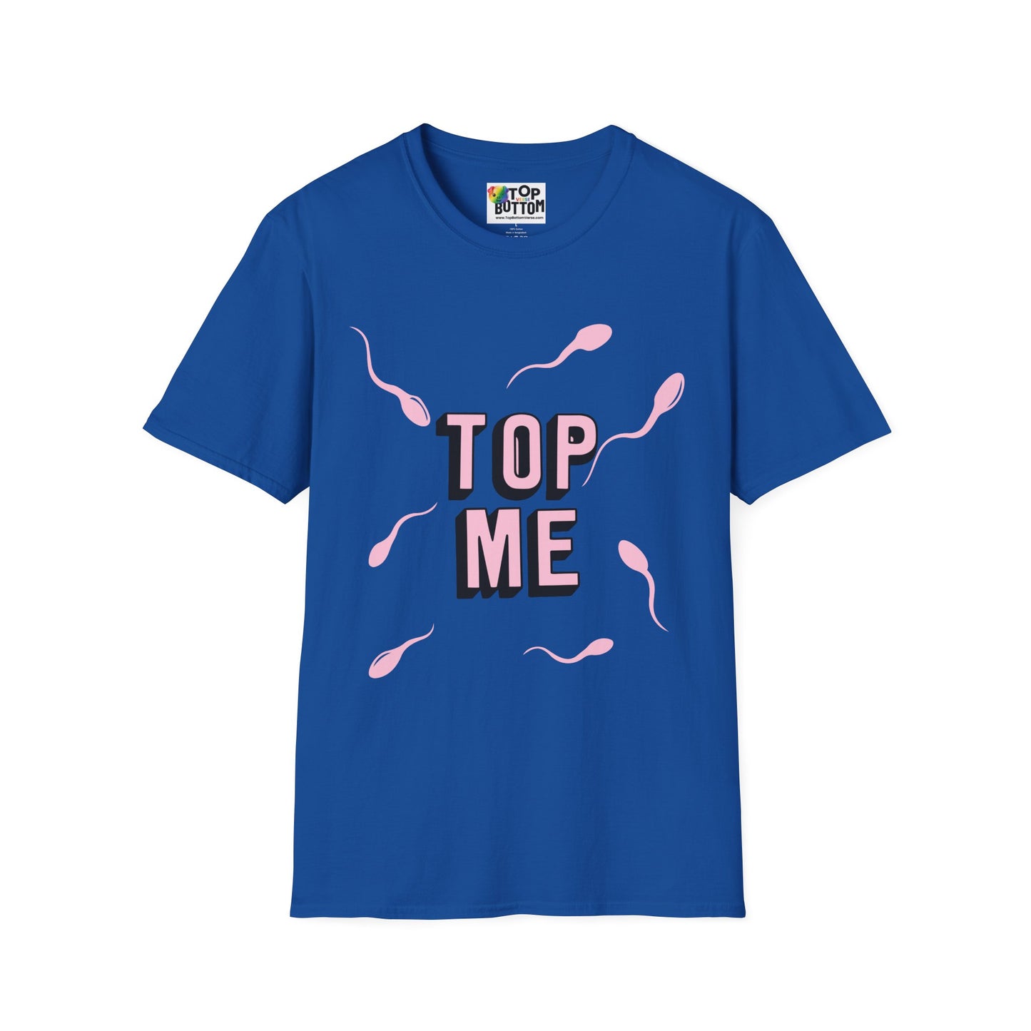 T-Shirt — "Top Me"