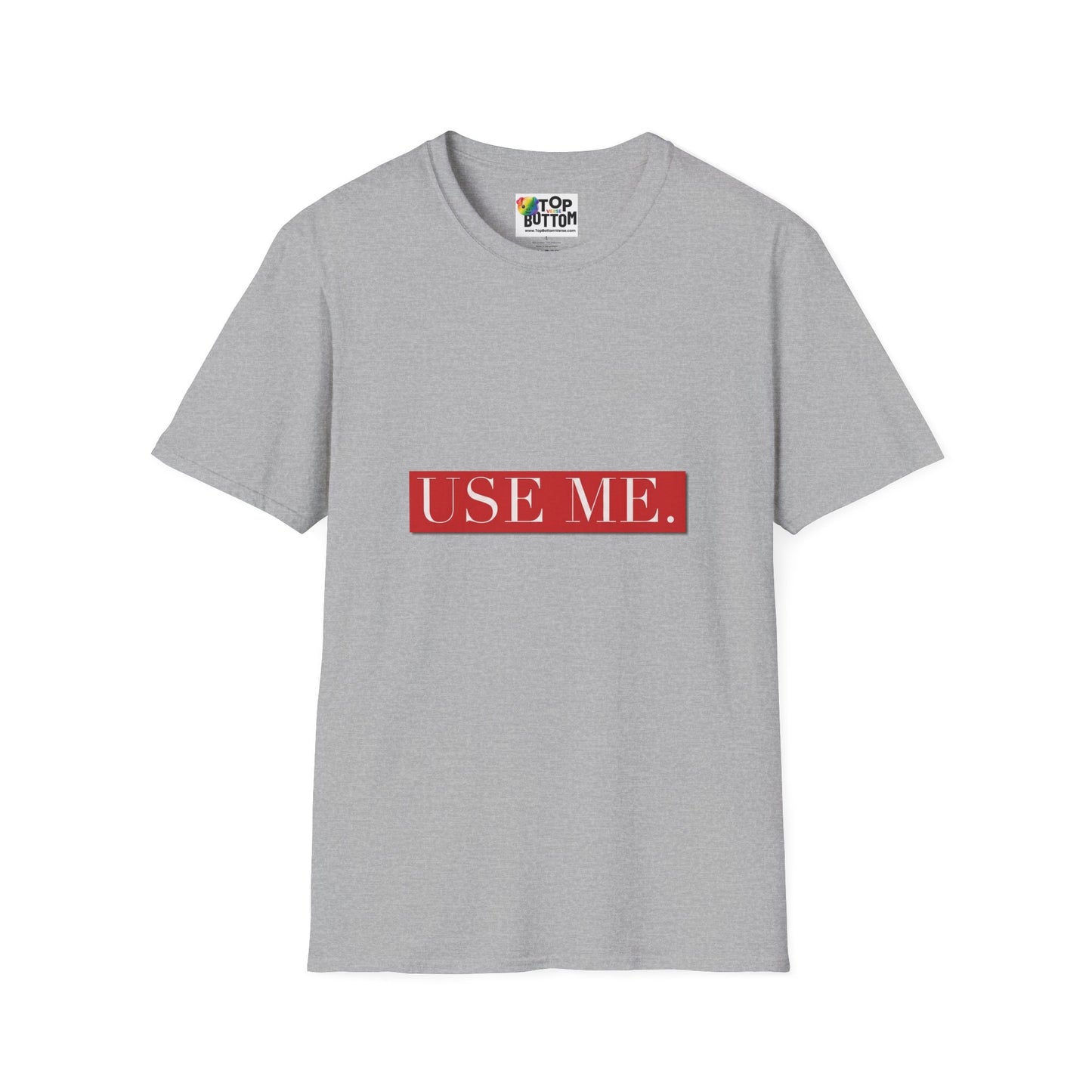 Use Me. Graphic T‑Shirt