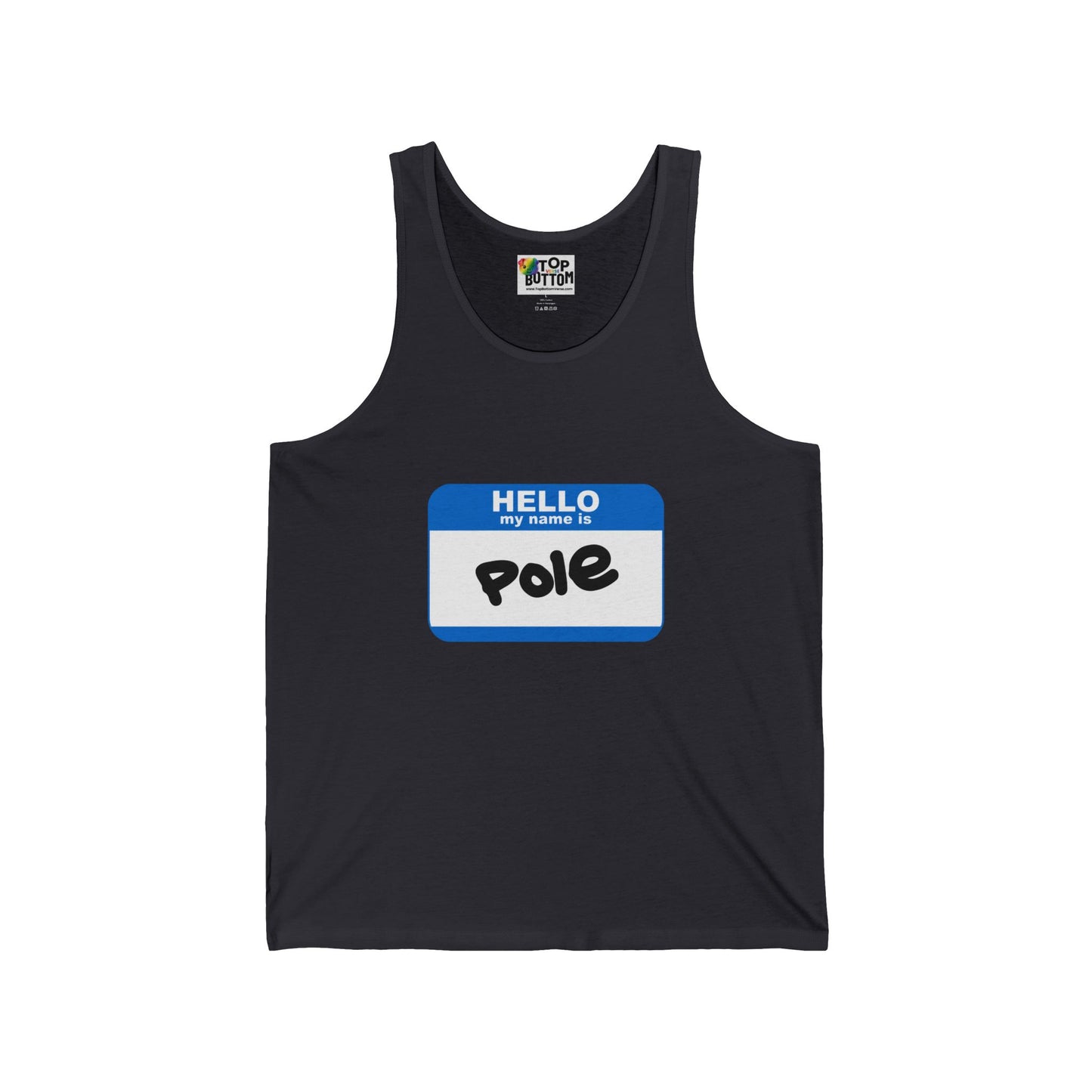 Hello My Name Is Pole Tank Top
