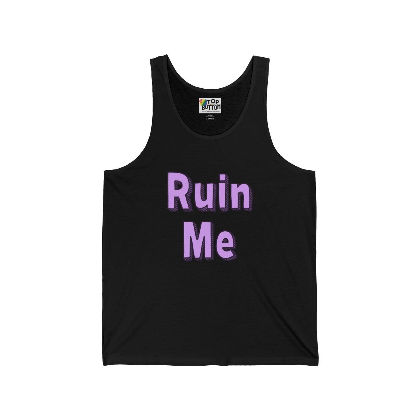 Ruin Me Tank Top