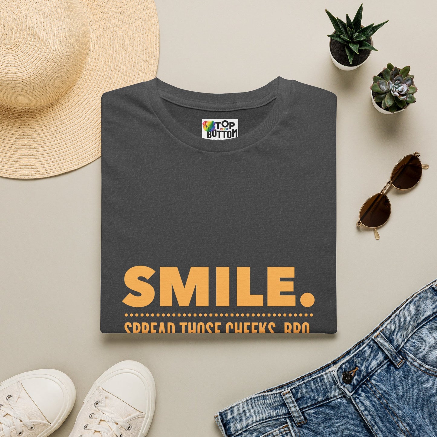 Spread Those Cheeks, Bro T-Shirt