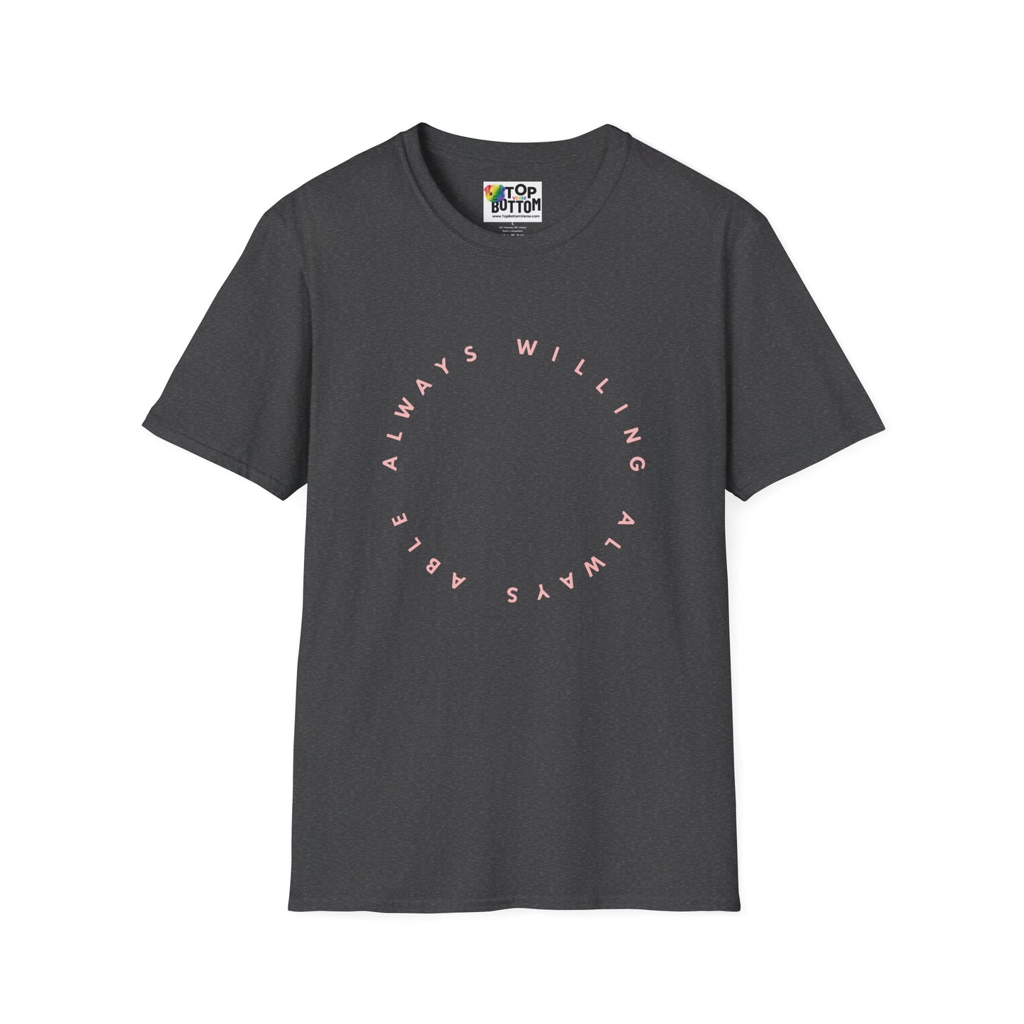 "Always Willing" T‑Shirt