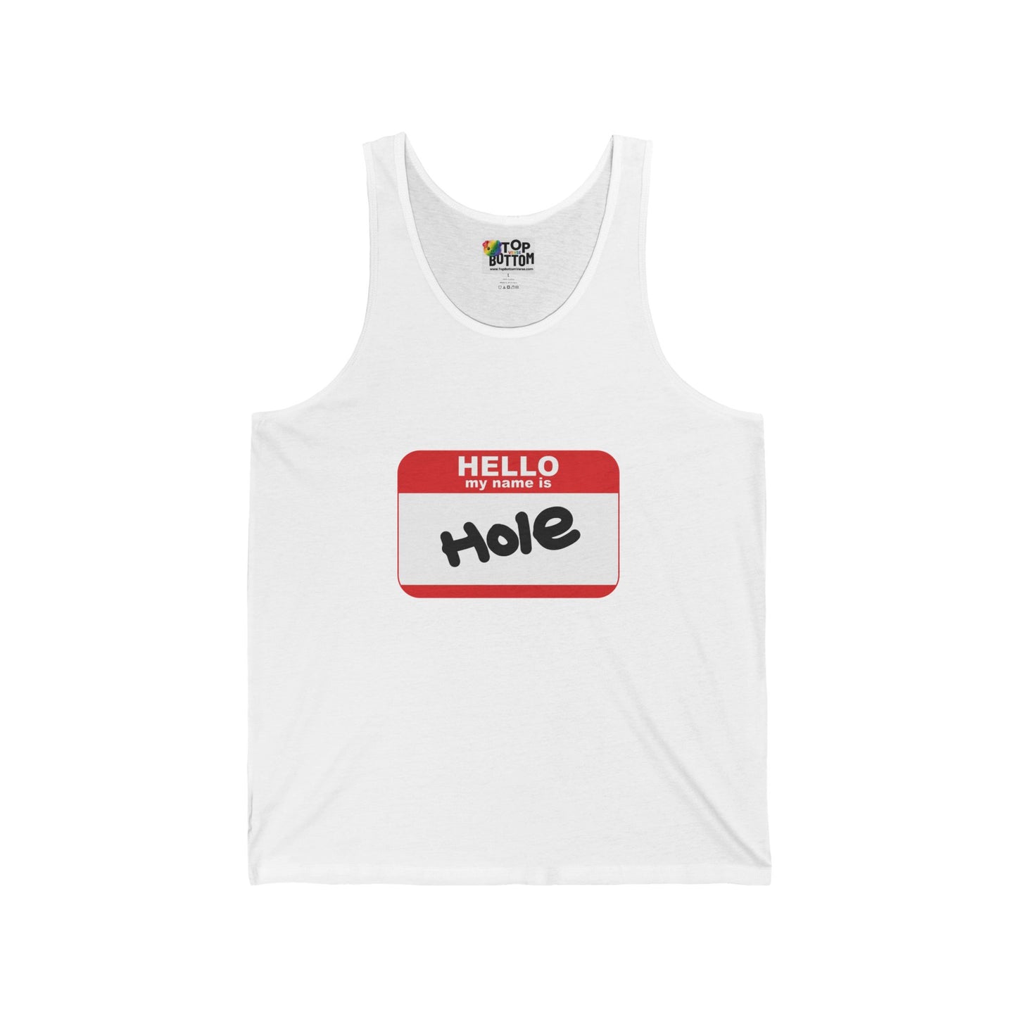 Hello My Name Is 'Hole' Tank Top
