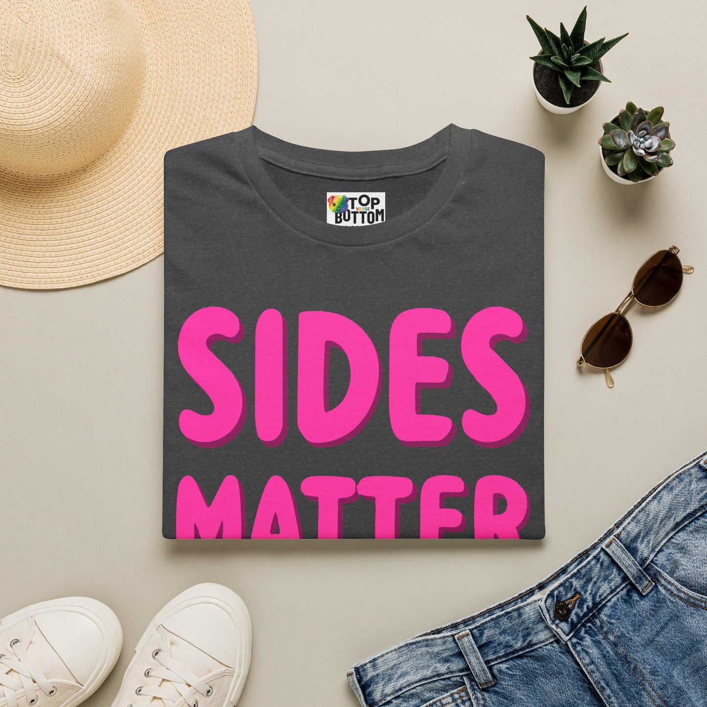 Sides Matter Too T-Shirt