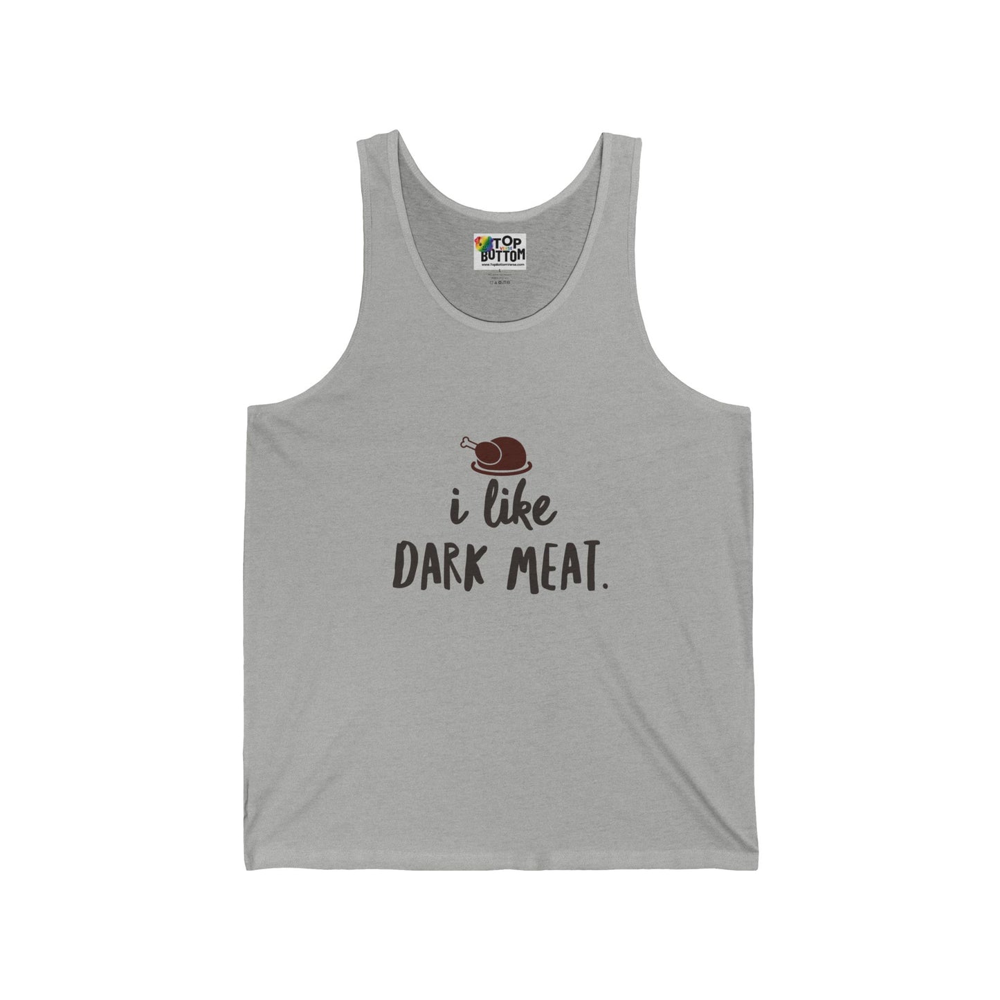 I Like Dark Meat Tank Top