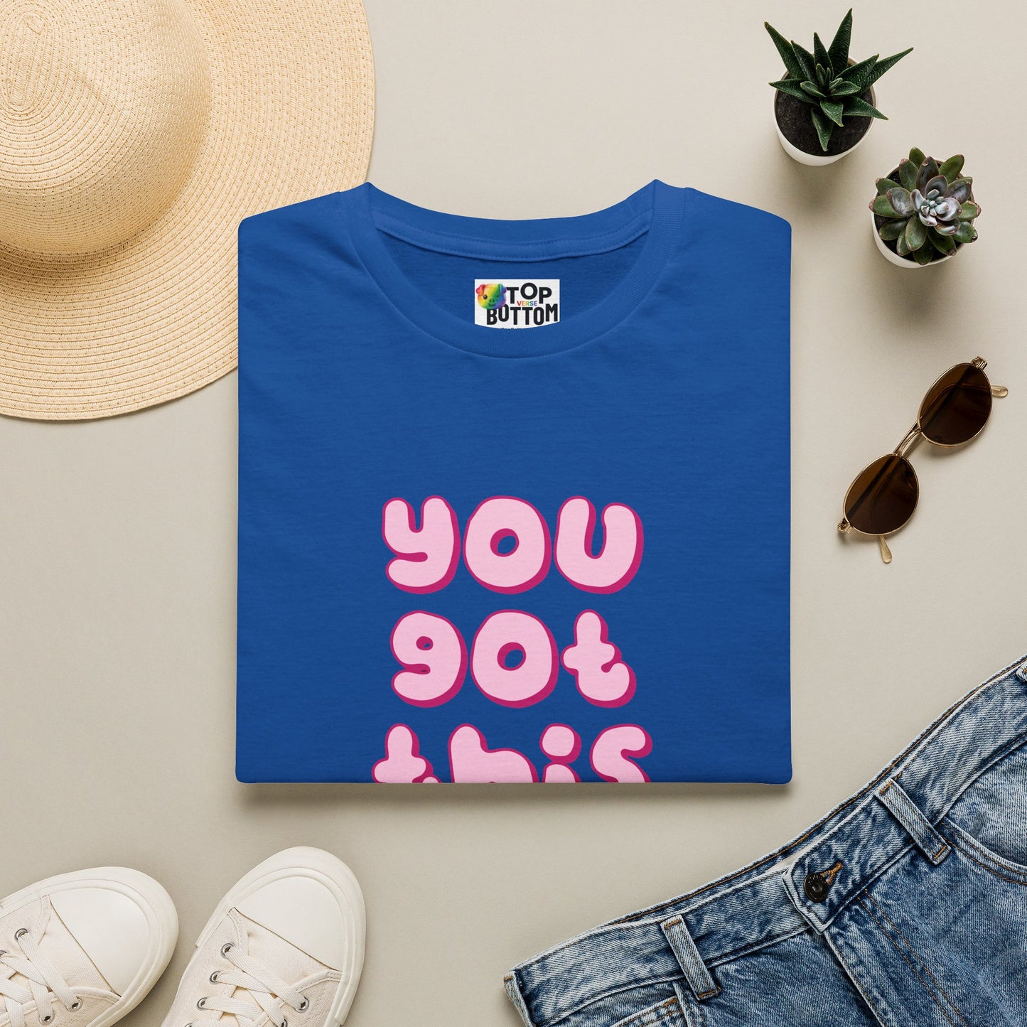 You Got This Slut T‑Shirt