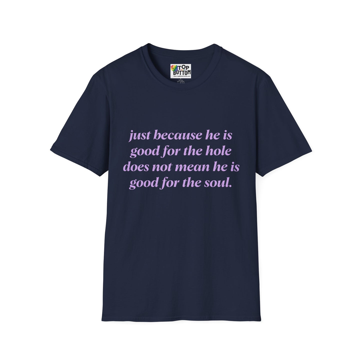 T-Shirt — "Good for the Soul"