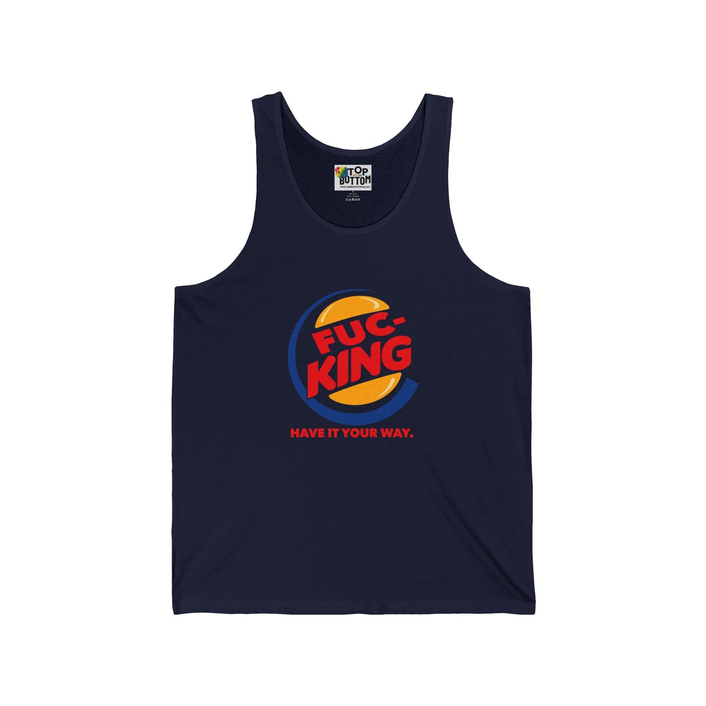 Fuc·King: Have It Your Way Graphic Tank