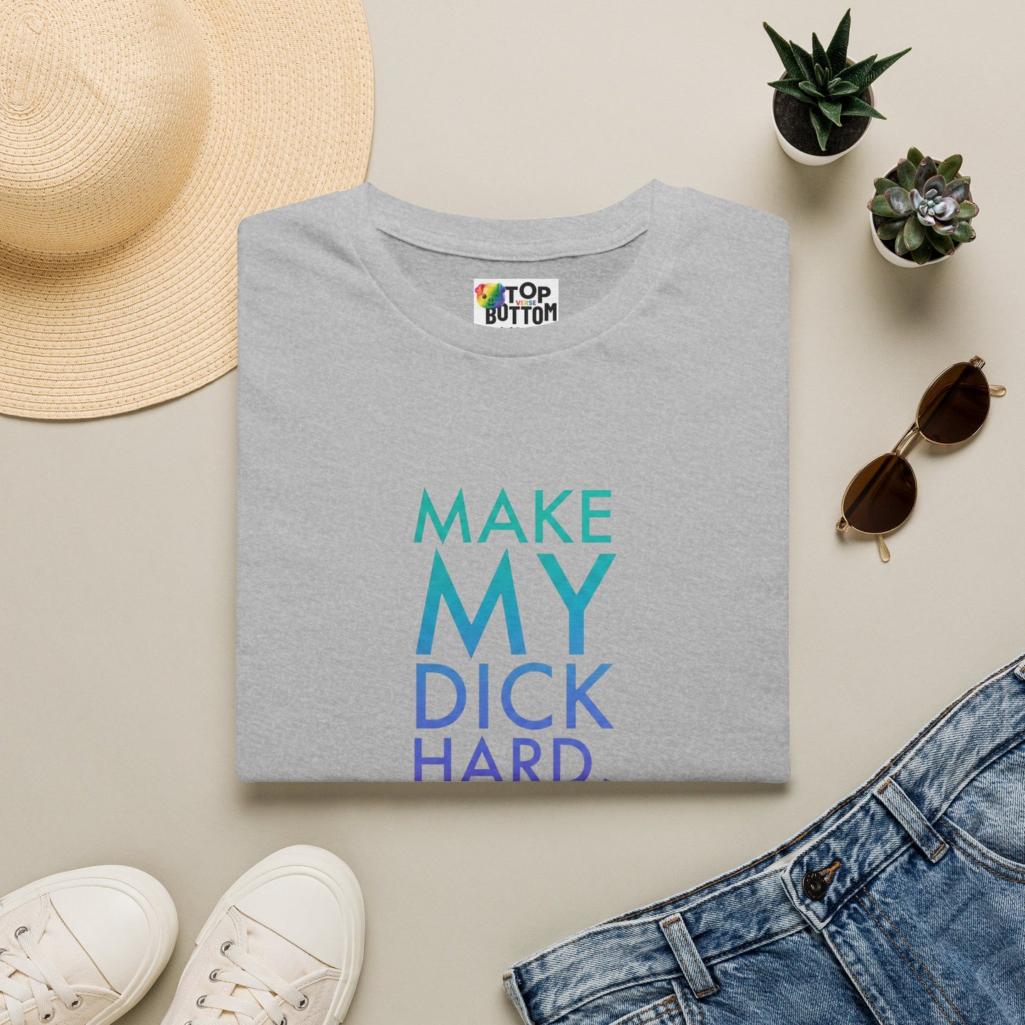 Make My Dick Hard Not My Life T-Shirt