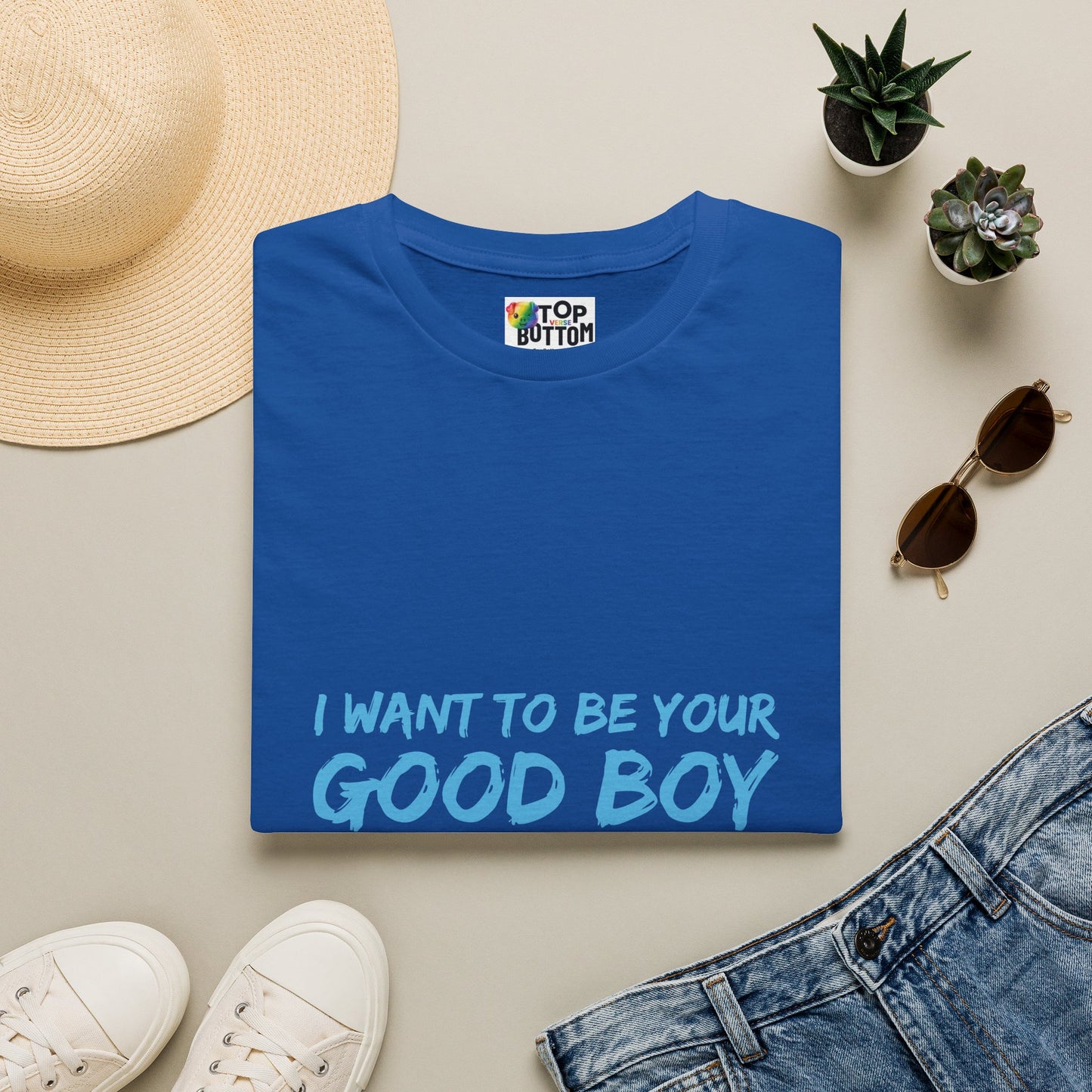 I Want To Be Your Good Boy T-Shirt