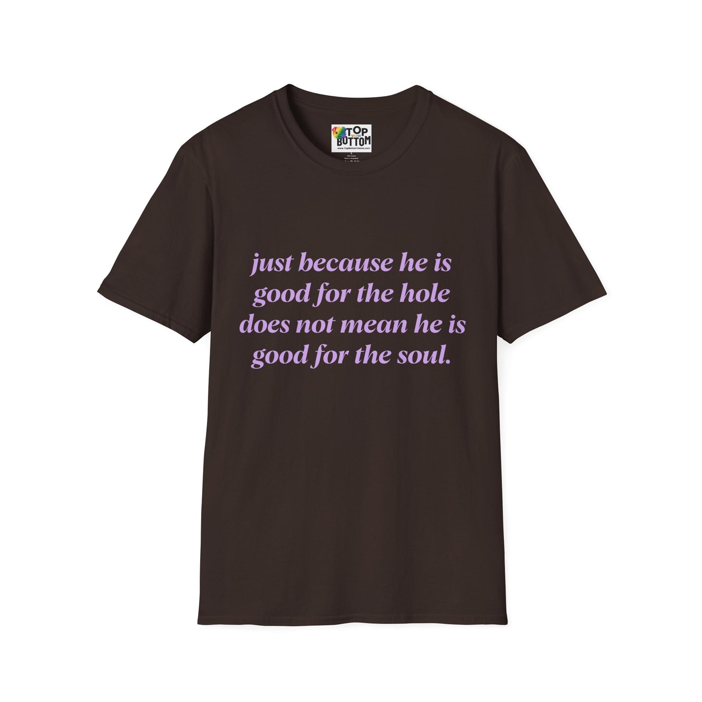 T-Shirt — "Good for the Soul"