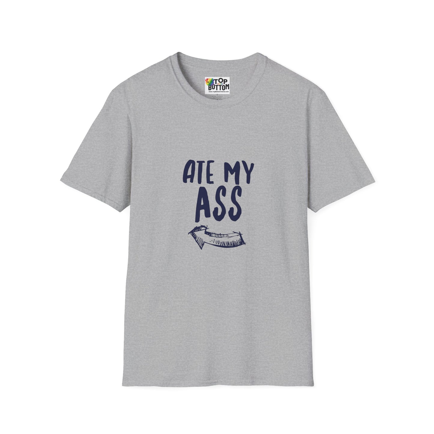 “Ate My Ass” Graphic T-Shirt