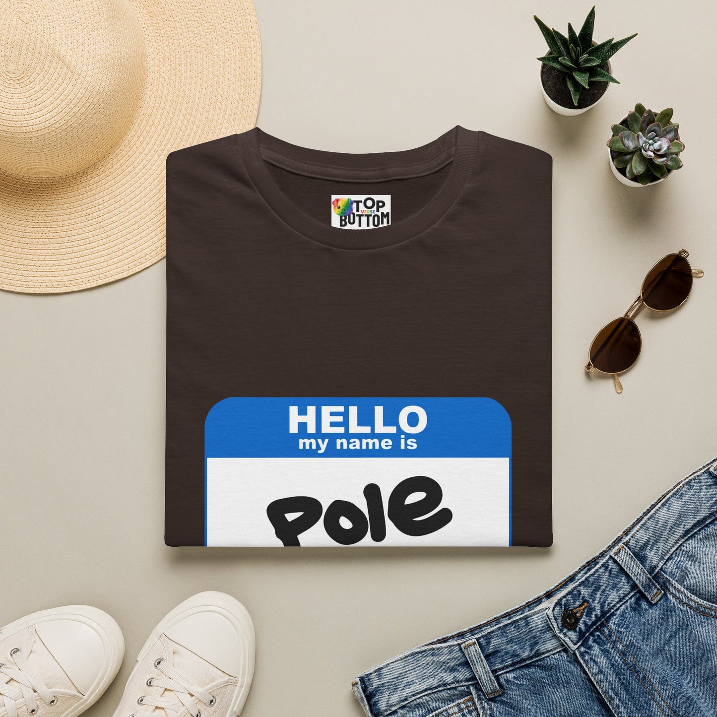 Hello My Name Is Pole T-Shirt