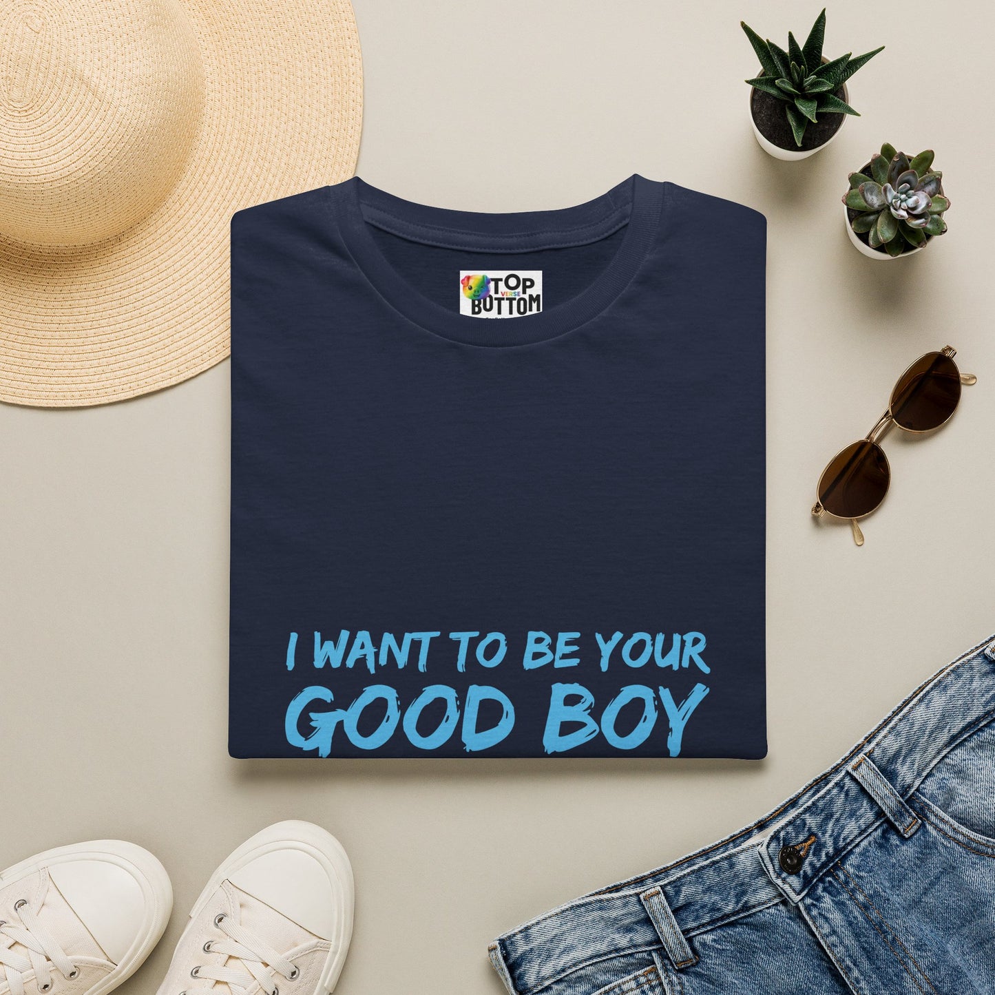 I Want To Be Your Good Boy T-Shirt