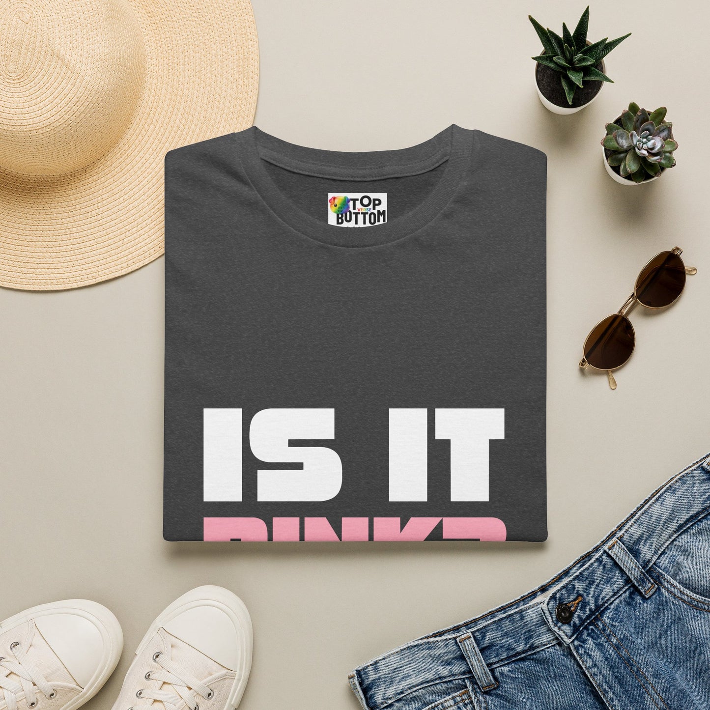 Is It Pink? T-Shirt