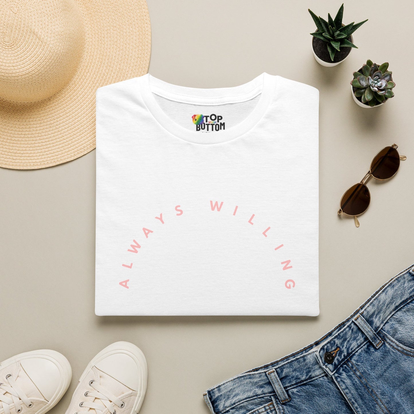 "Always Willing" T‑Shirt