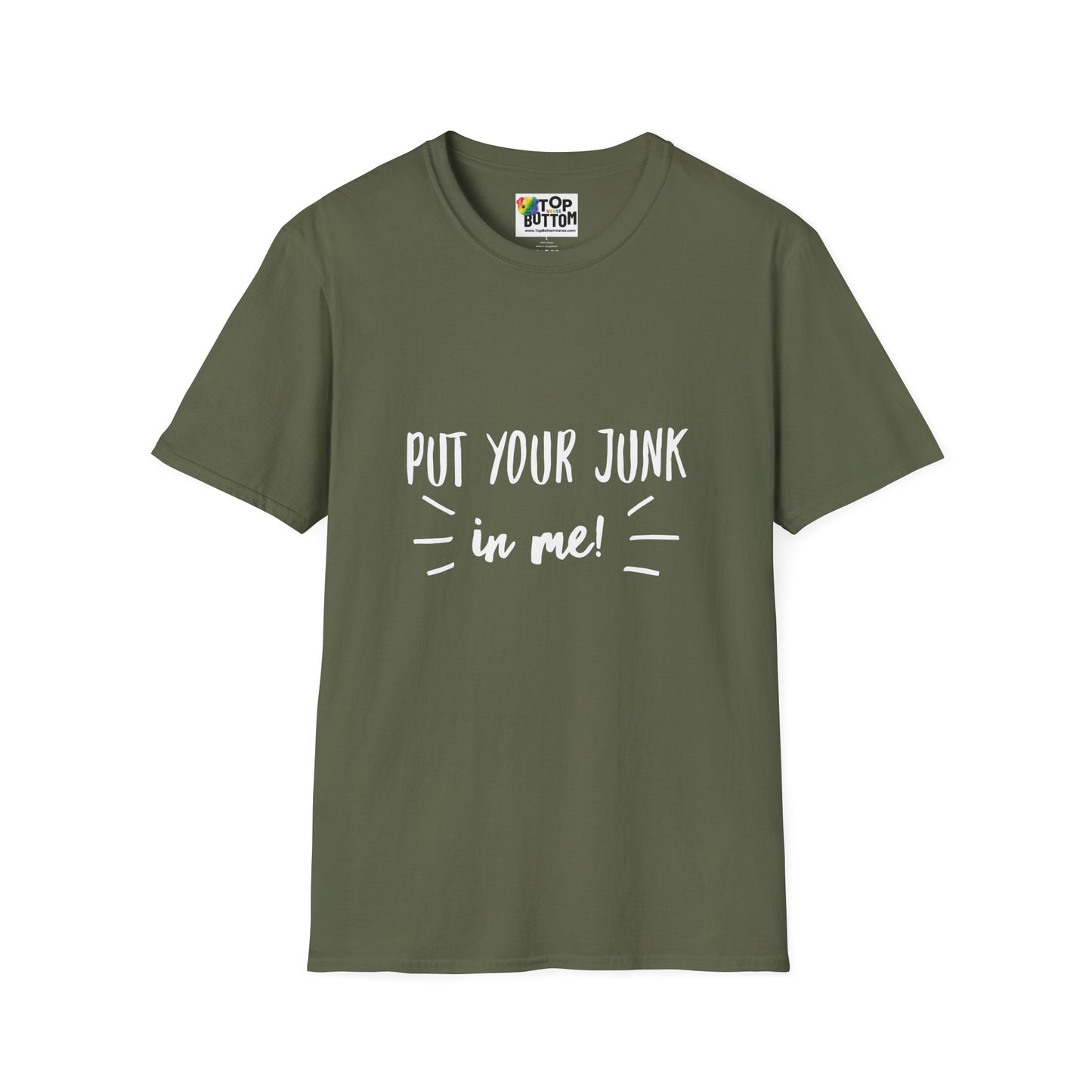 Put Your Junk In Me! T-Shirt