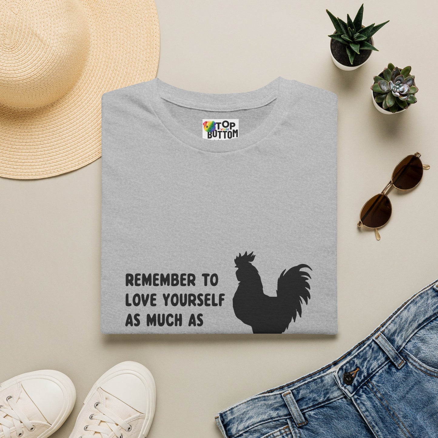 "Remember to Love Yourself As Much As You Love Cock" T-Shirt