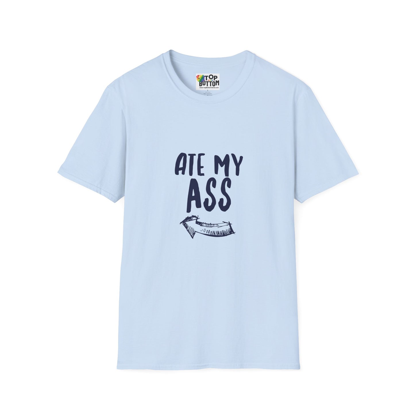 “Ate My Ass” Graphic T-Shirt