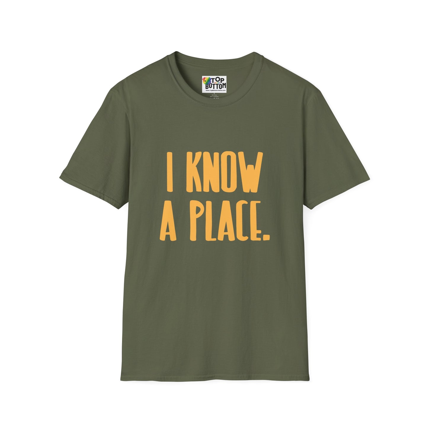 I Know A Place T‑Shirt