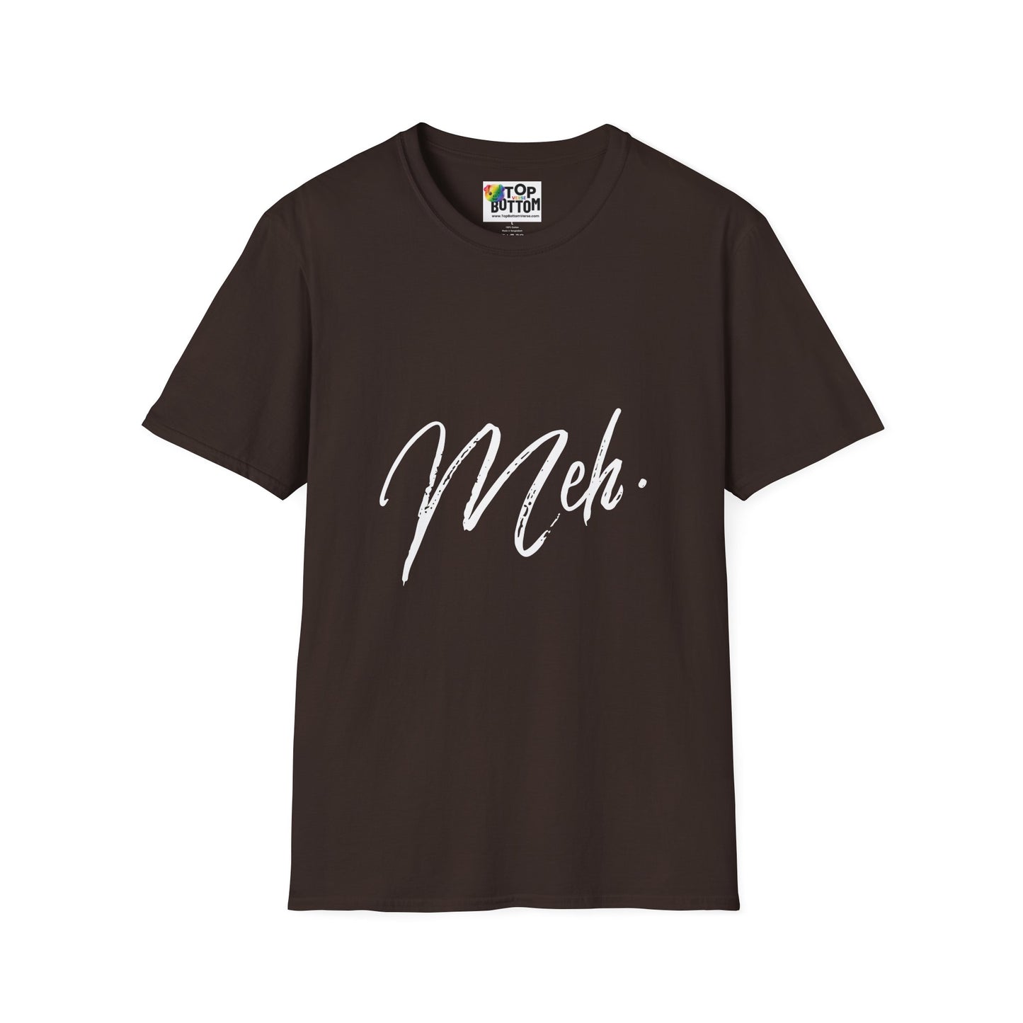 Meh T‑Shirt