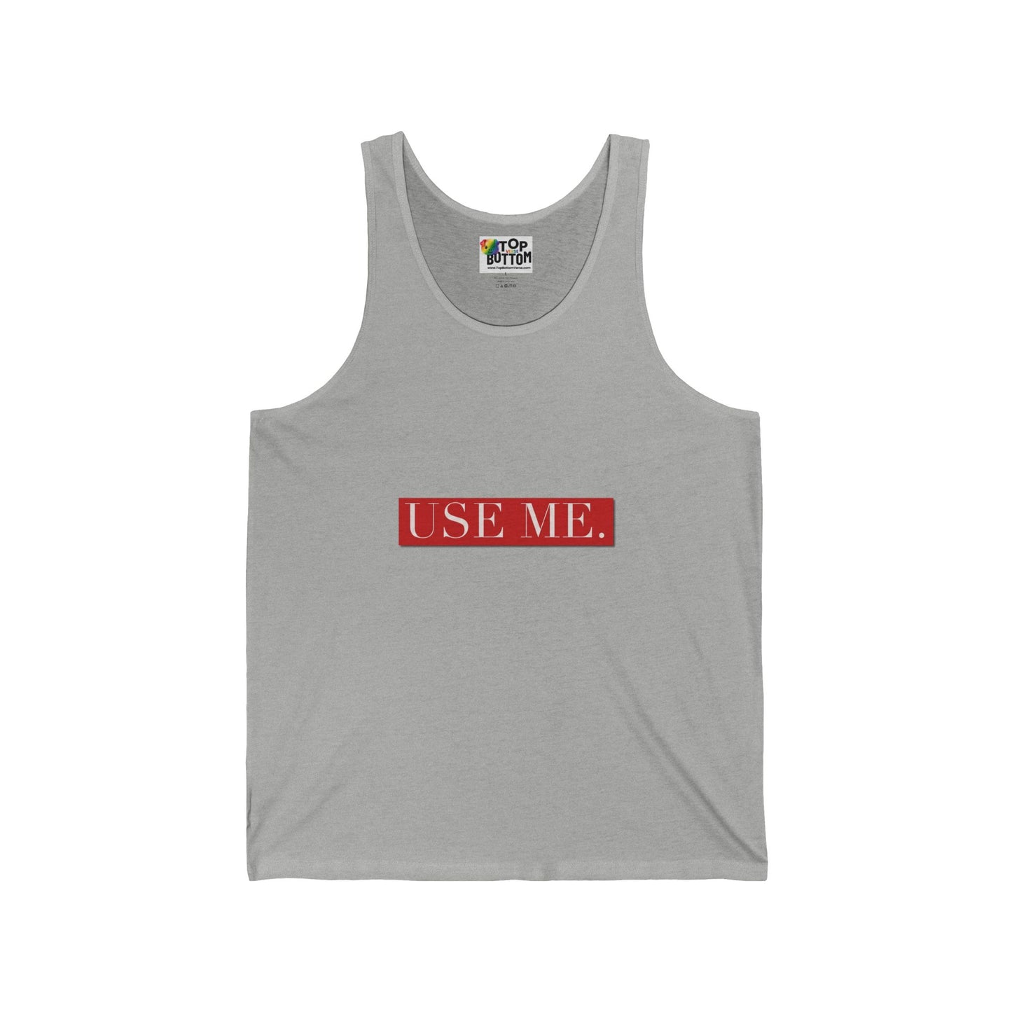 Use Me. Tank Top