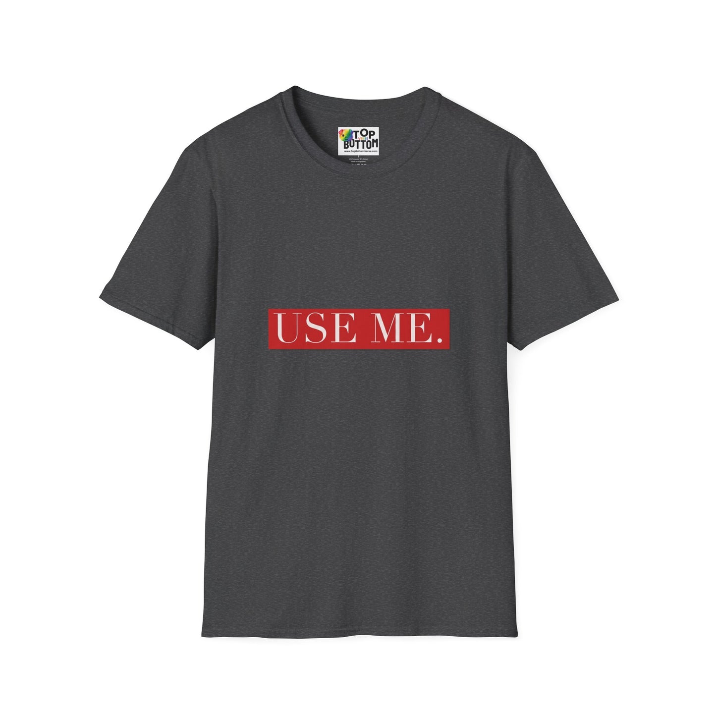 Use Me. Graphic T‑Shirt