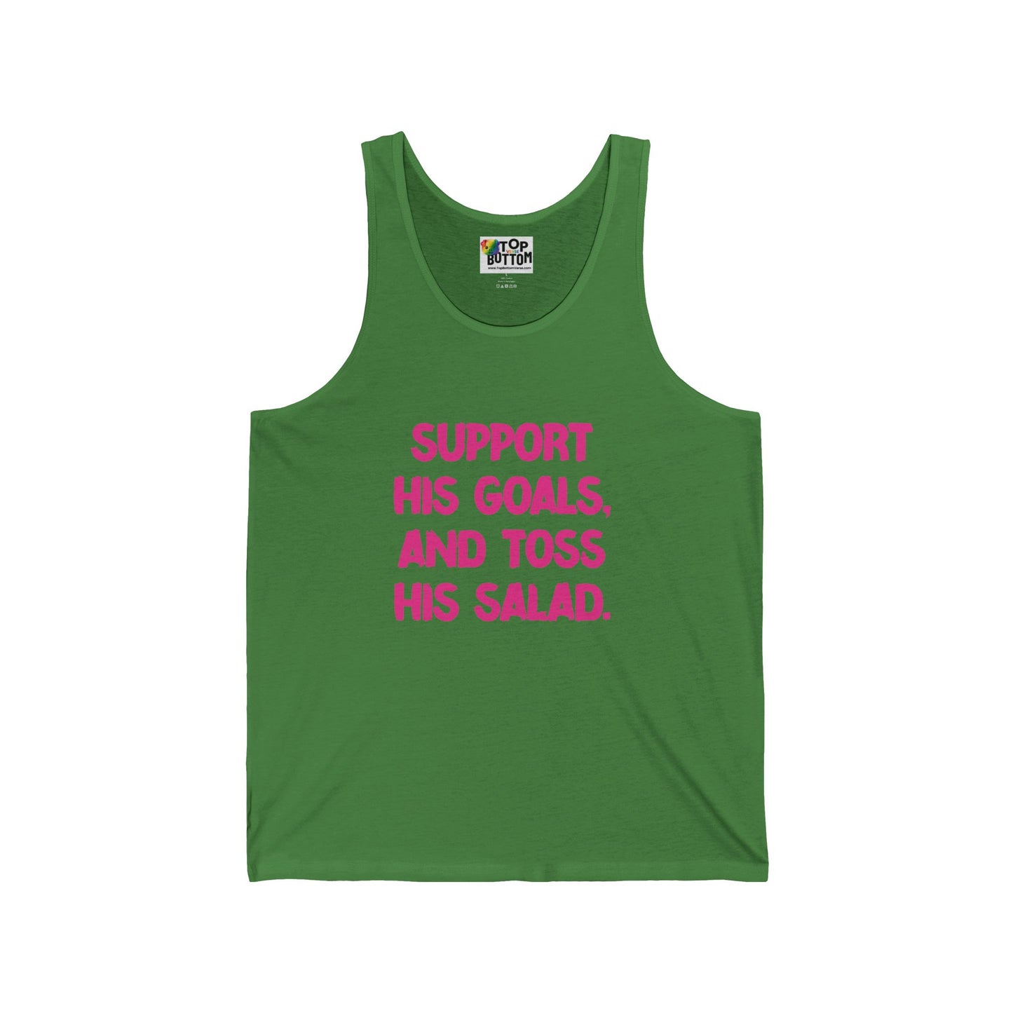 Support His Goals And Toss His Salad Tank Top