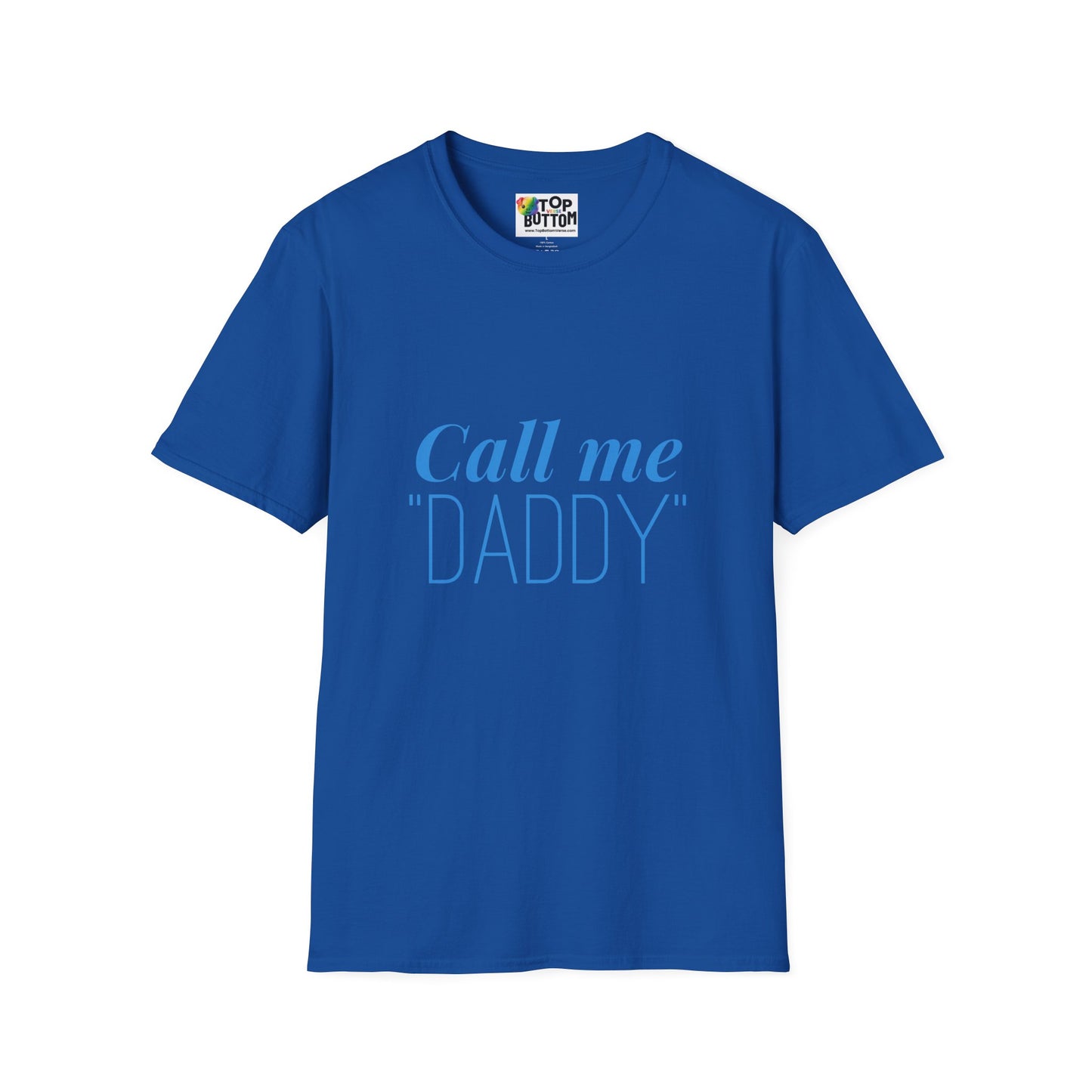Call Me "Daddy" Graphic T-Shirt