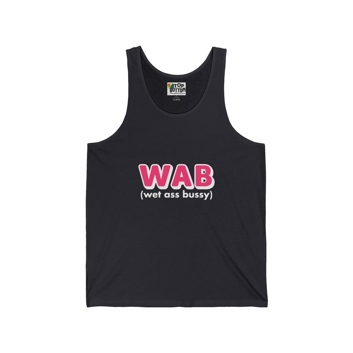 WAB (wet ass bussy) Tank Top
