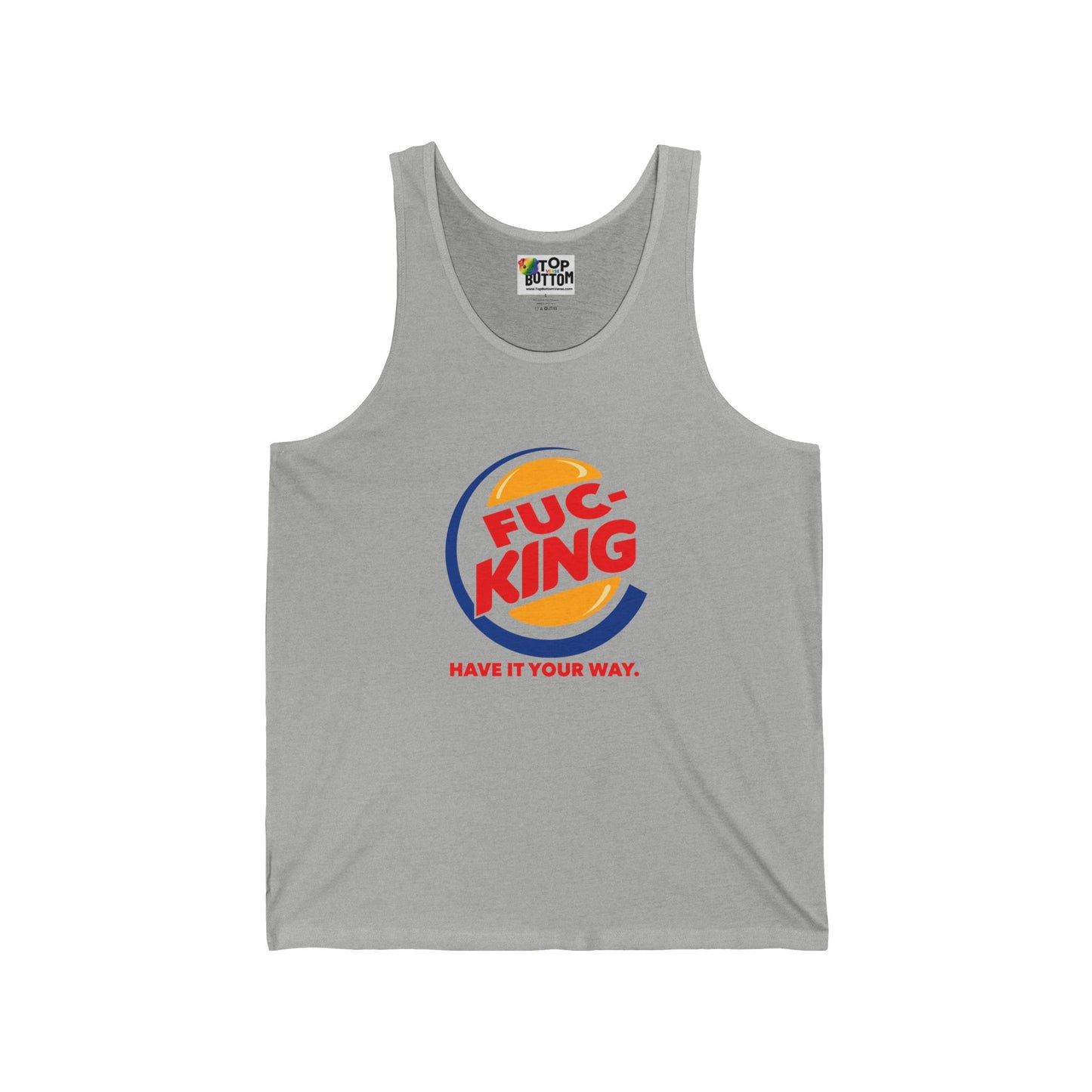 Fuc·King: Have It Your Way Graphic Tank