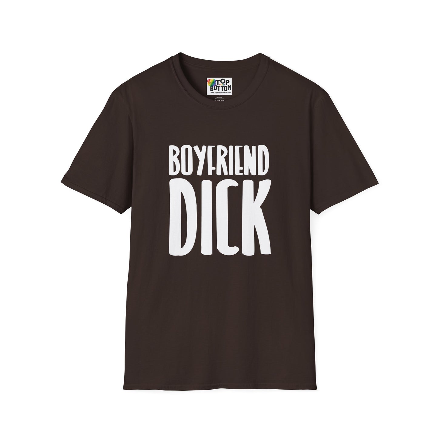 Boyfriend Dick T-Shirt