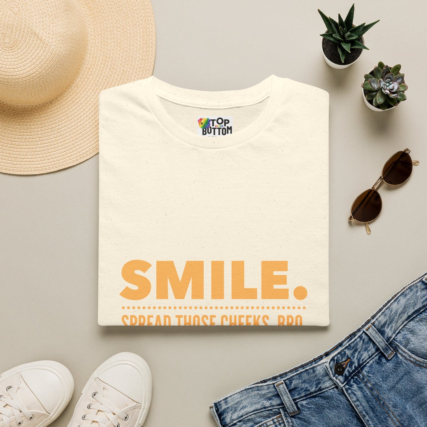 Spread Those Cheeks, Bro T-Shirt