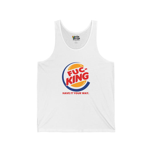 Fuc·King: Have It Your Way Graphic Tank