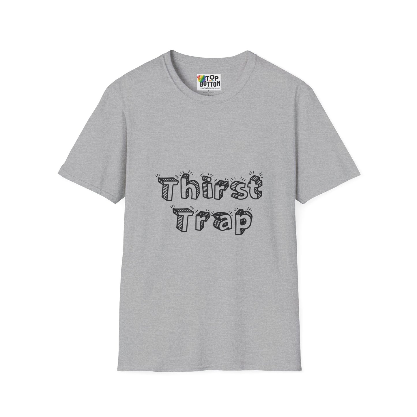 Thirst Trap T-Shirt