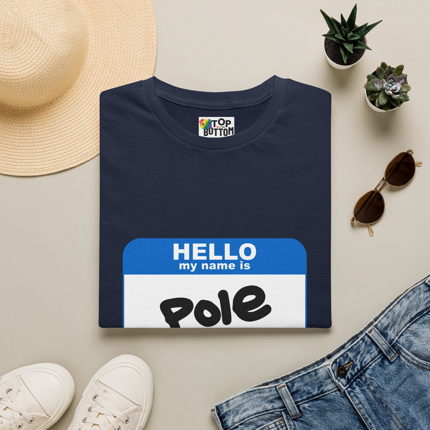Hello My Name Is Pole T-Shirt