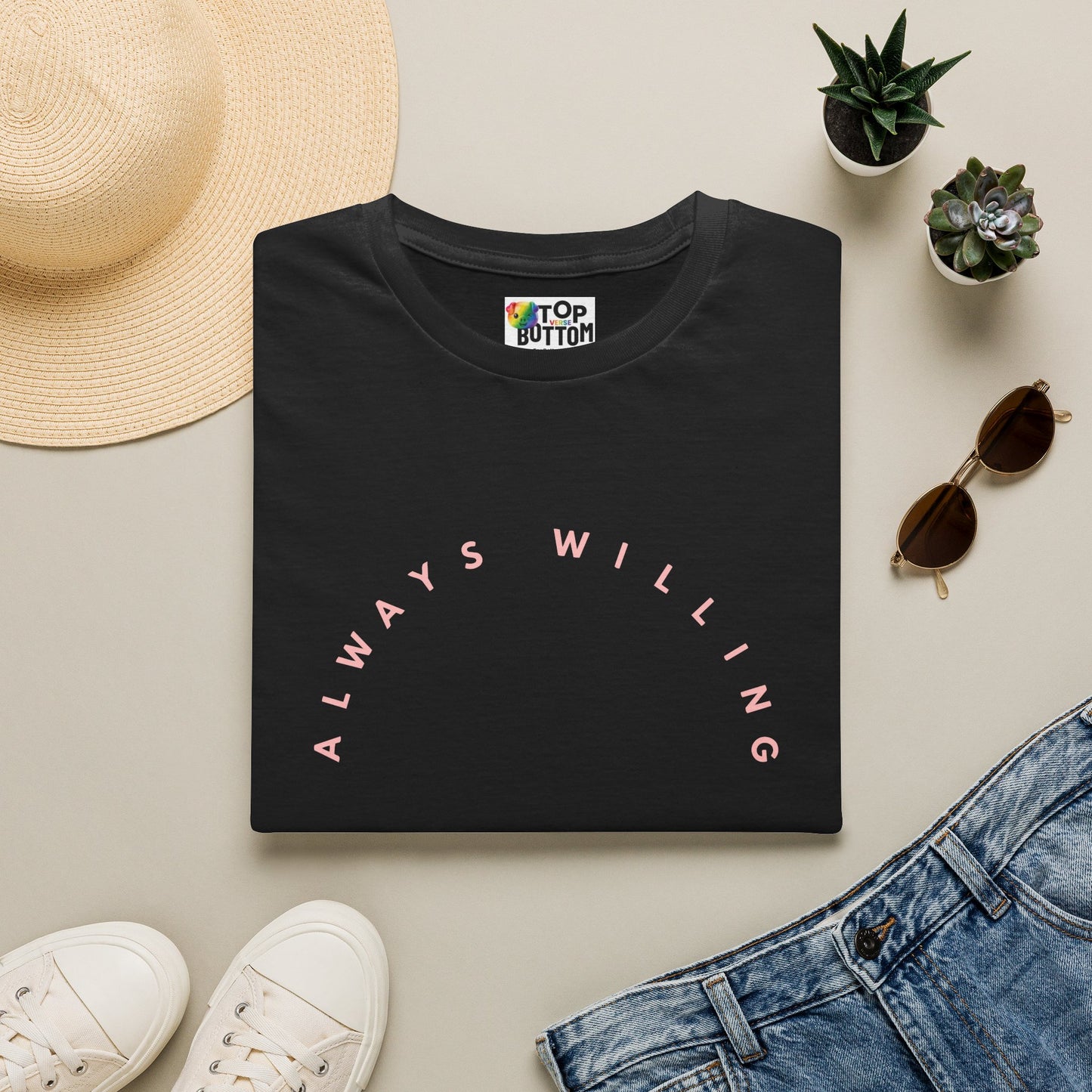 "Always Willing" T‑Shirt