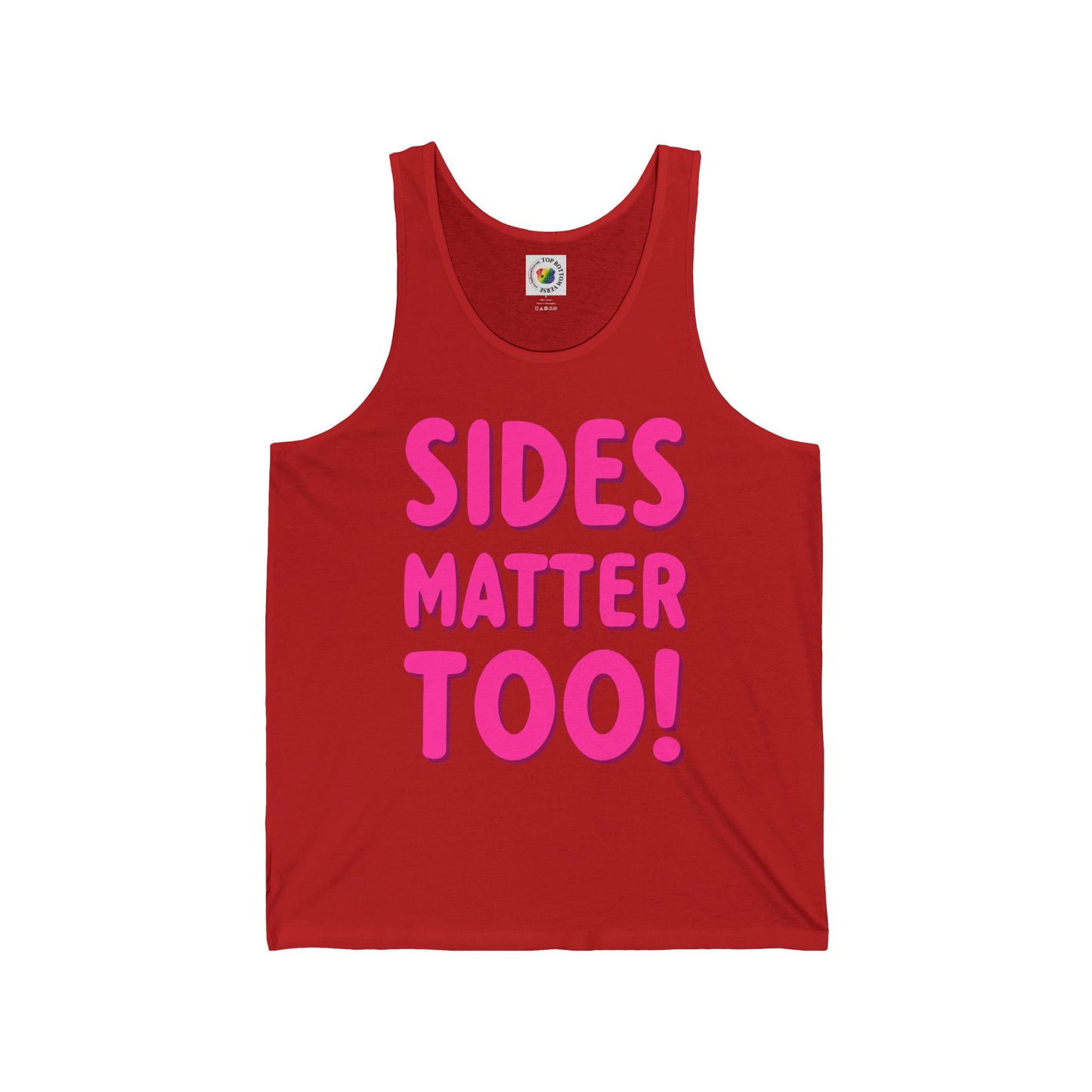 Sides Matter Too! Tank Top