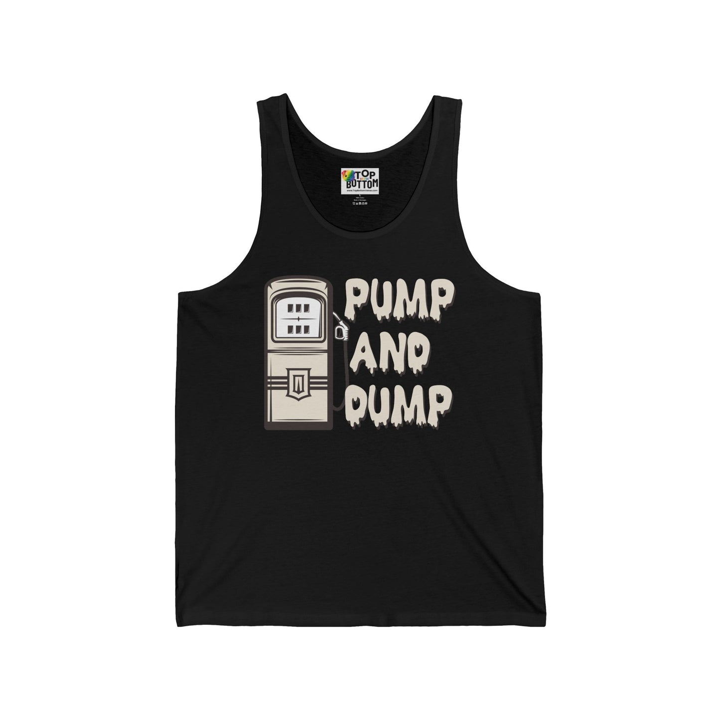 Pump and Dump Tank Top